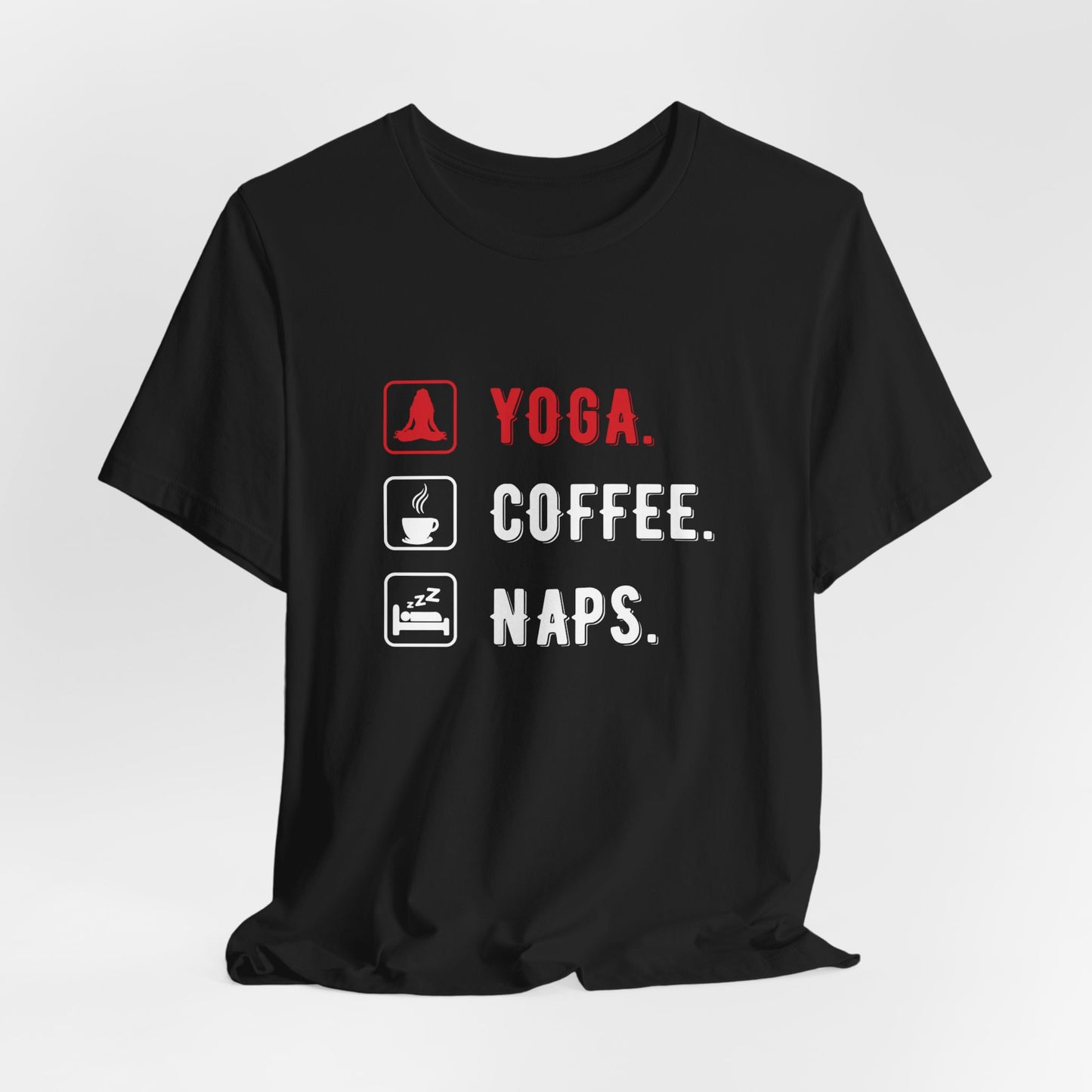 Yoga Coffee Naps - Unisex Jersey Short Sleeve Tee