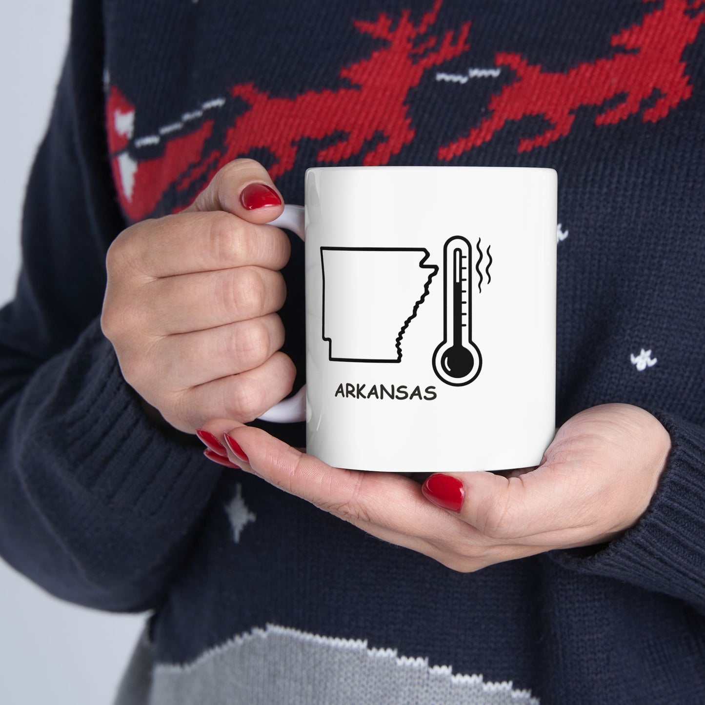 "Arkansas: The only state where 'hot' is a temperature, not an attitude." Ceramic Mug - 13303
