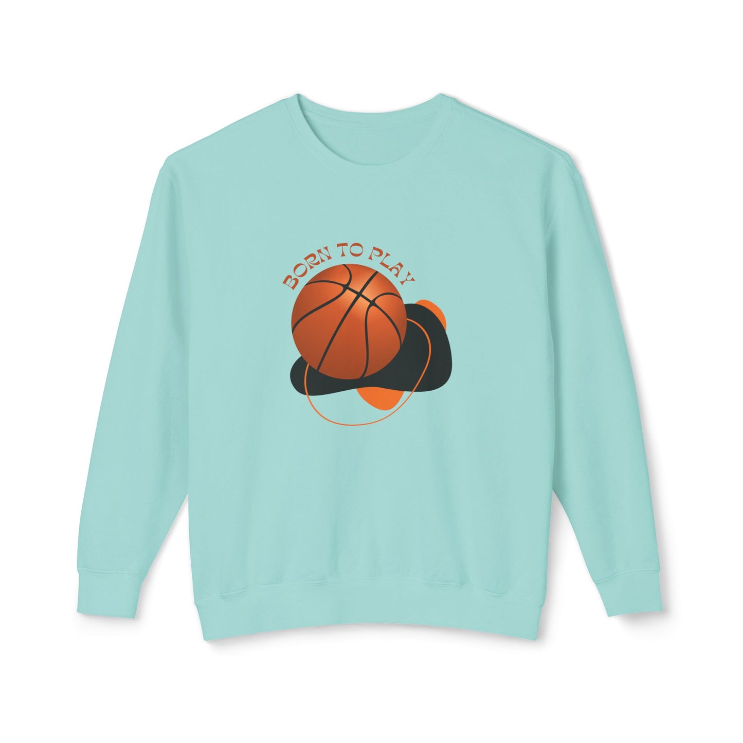 Born to Play Basketball - Unisex Lightweight Crewneck Sweatshirt - 10713