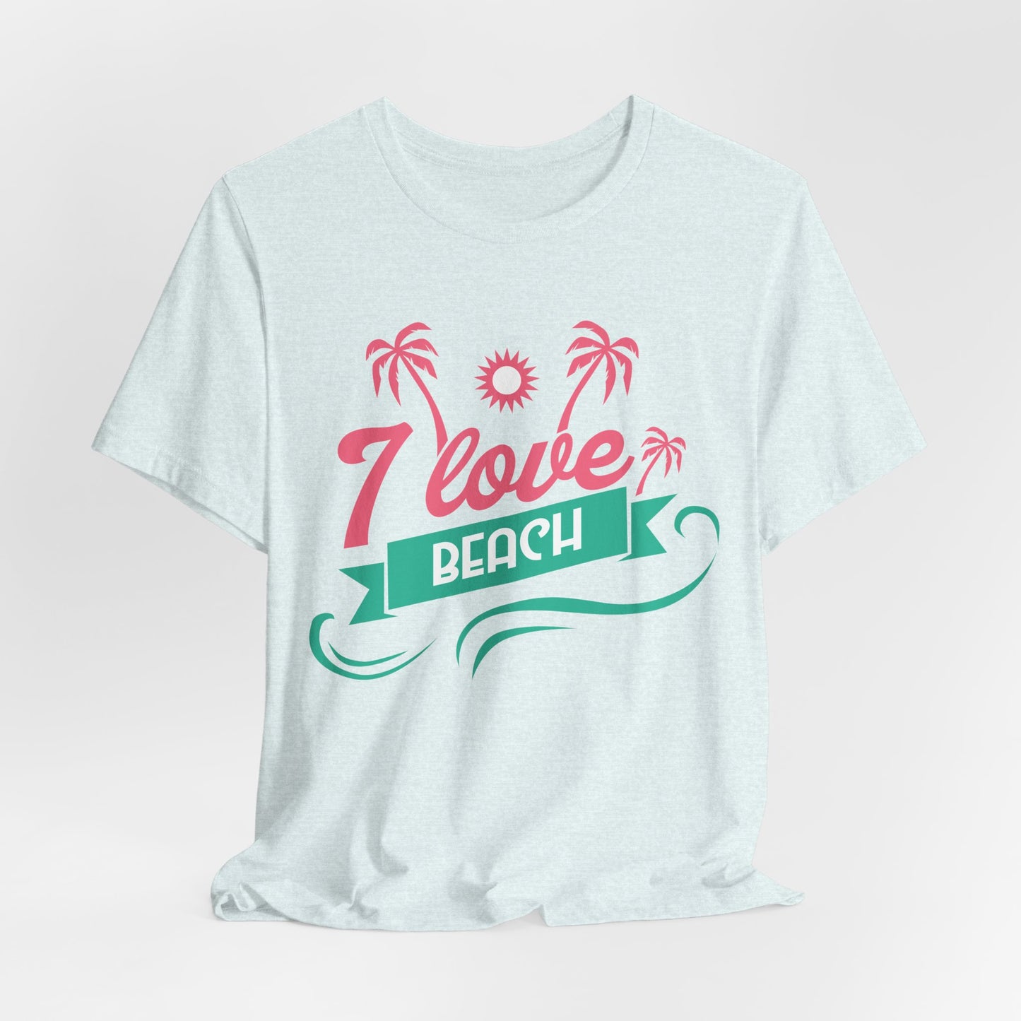 I Love Beach - Unisex Jersey Short Sleeve Tee - 13173