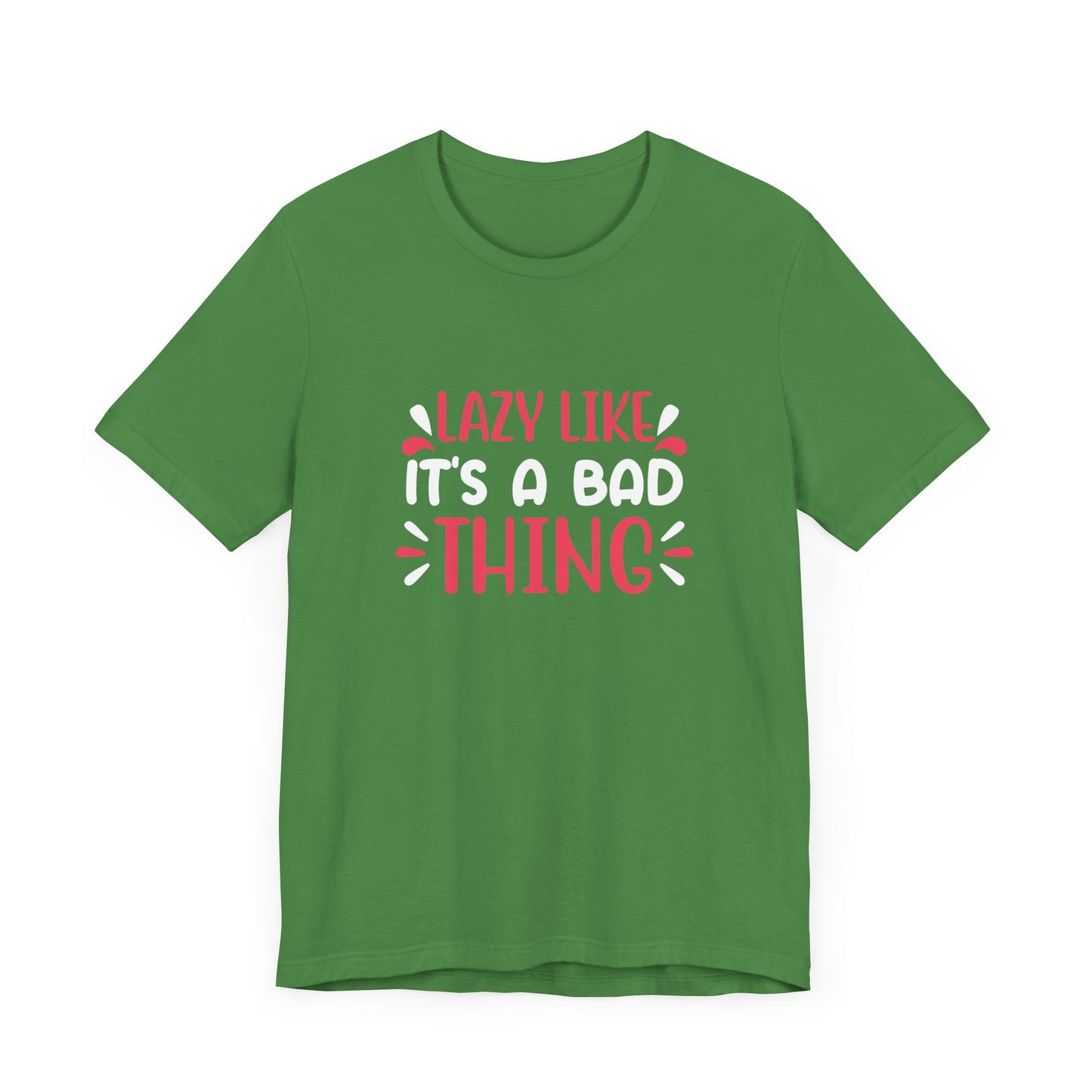 Yoga: Lazy Like, It's A Bad Thing - Unisex Jersey Short Sleeve Tee