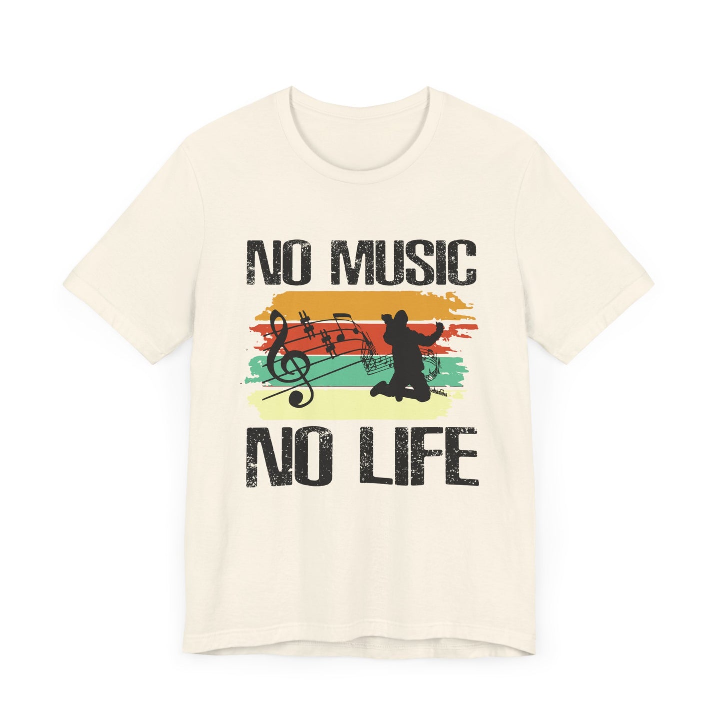 No Music No Life - Unisex Jersey Short Sleeve Tee