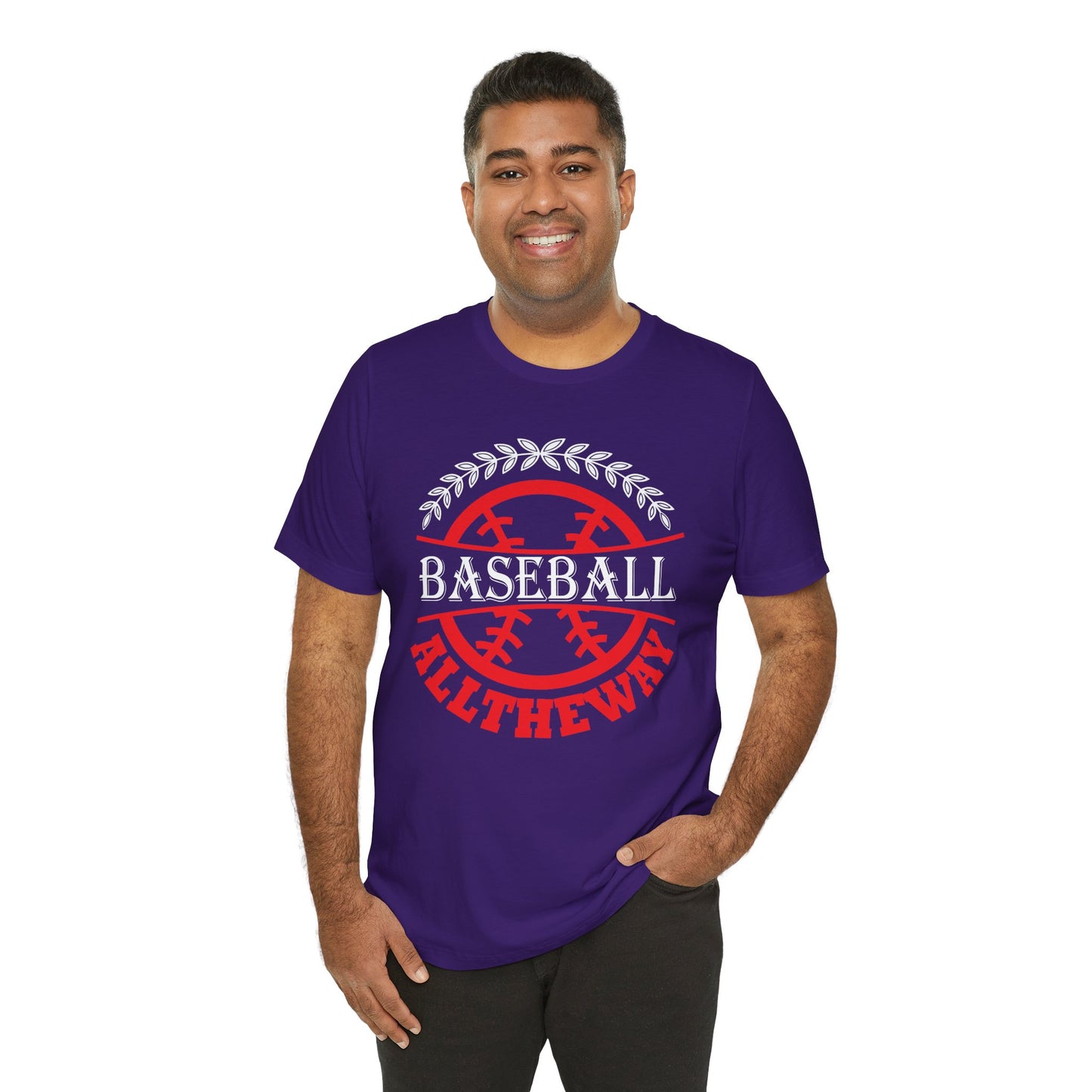 Baseball:  All The Way - Unisex Jersey Short Sleeve Tee - 13918