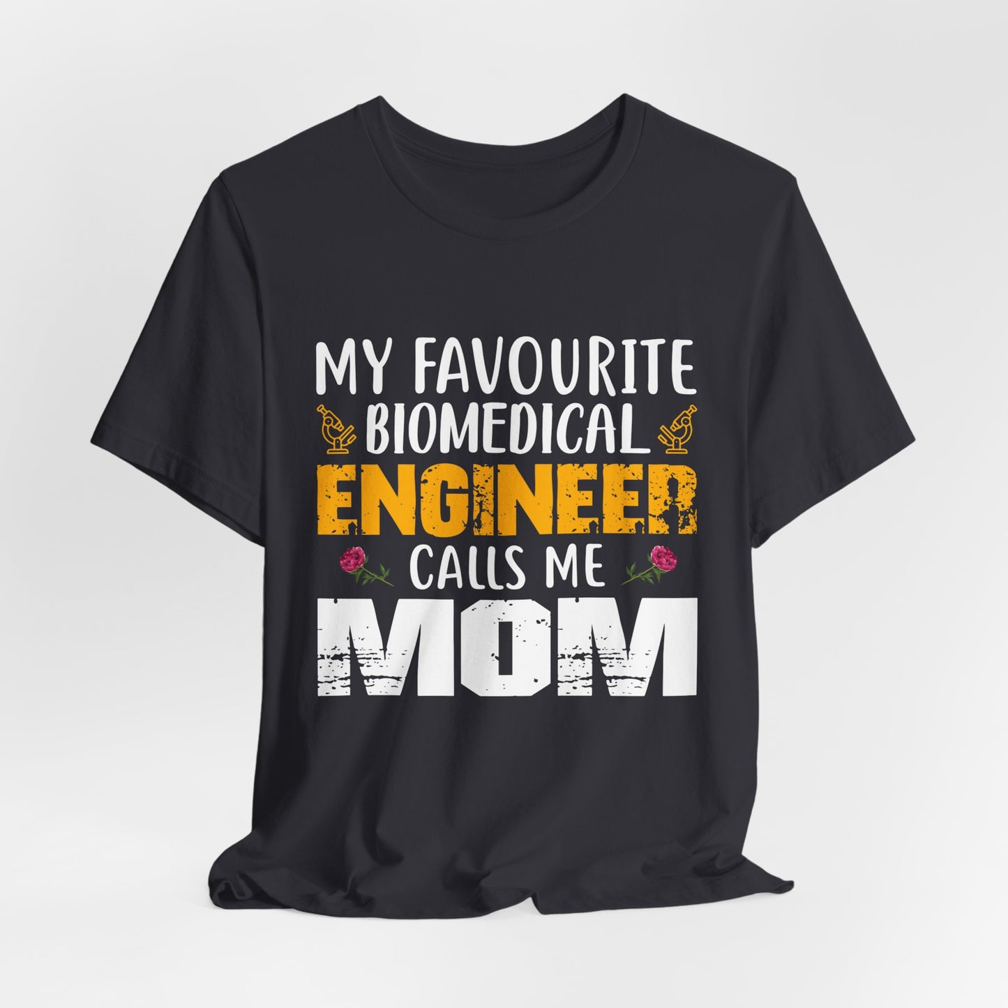 My Favorite Biochemical Engineer Calls Me Mom - Unisex Jersey Short Sleeve Tee