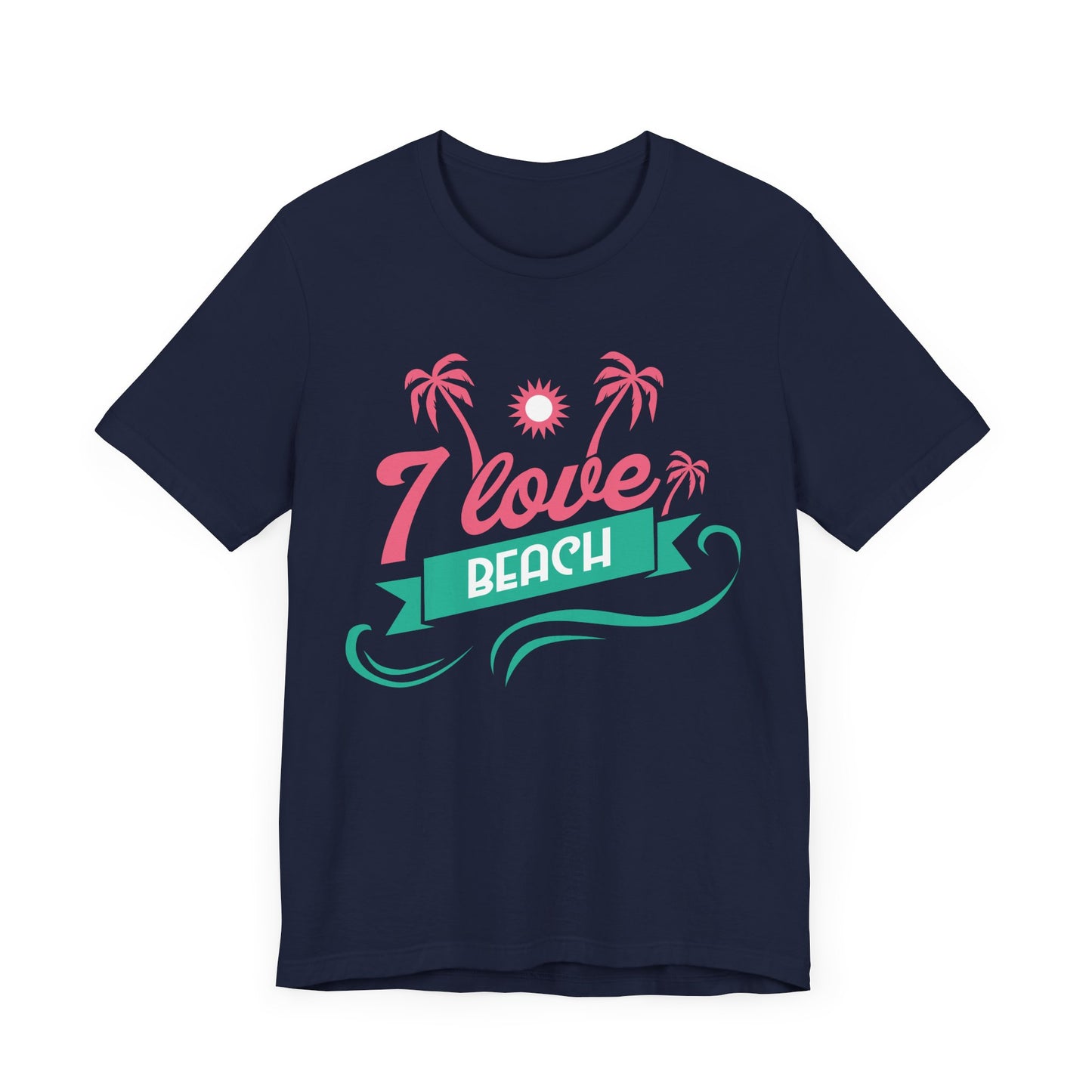 I Love Beach - Unisex Jersey Short Sleeve Tee - 13173