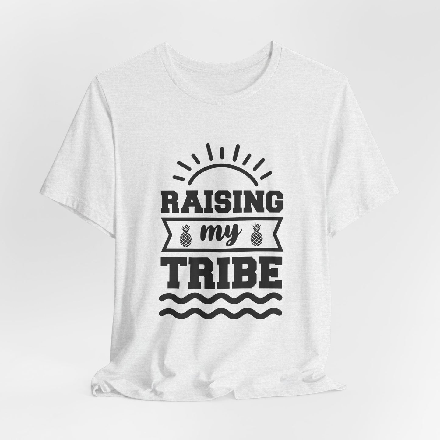 Summer: Raising My Tribe - Unisex Jersey Short Sleeve Tee - 13231