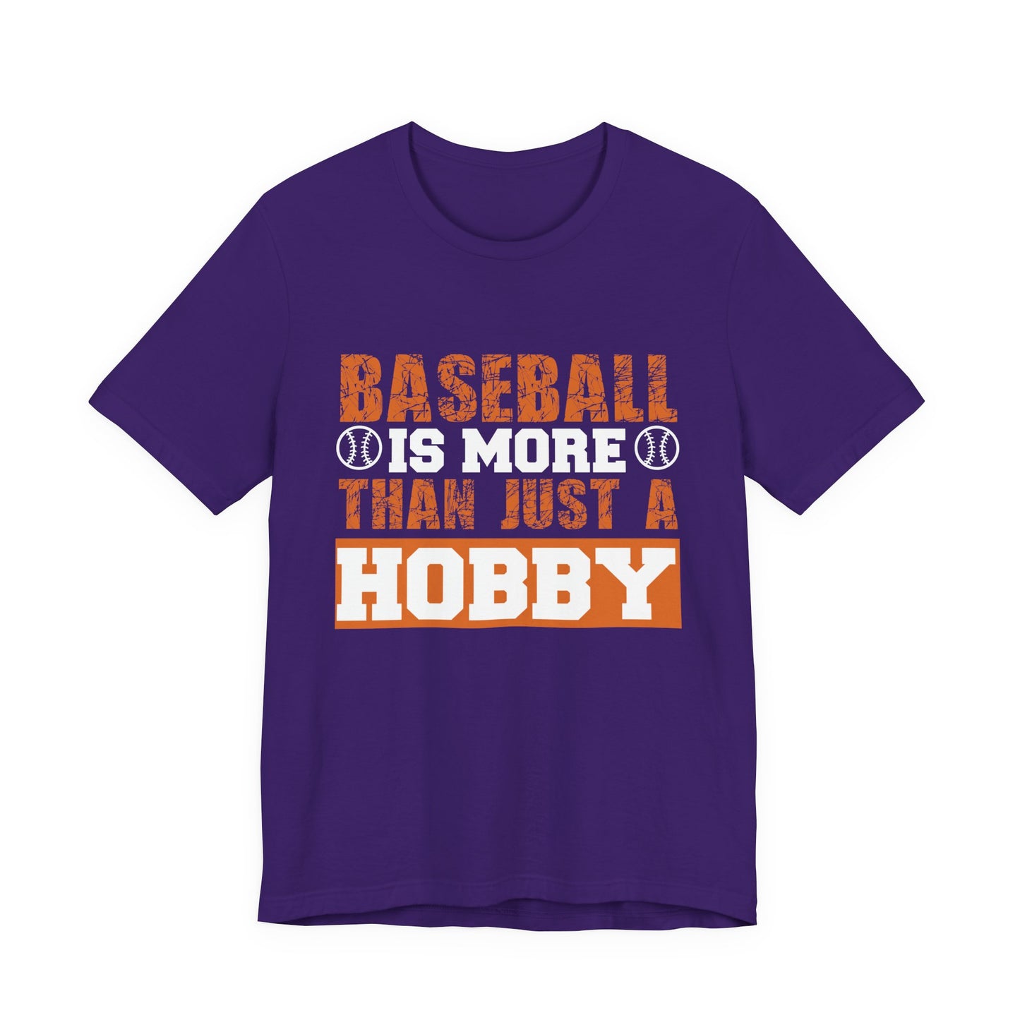 Baseball Is More Than Just A Hobby - Unisex Jersey Short Sleeve Tee - 13913
