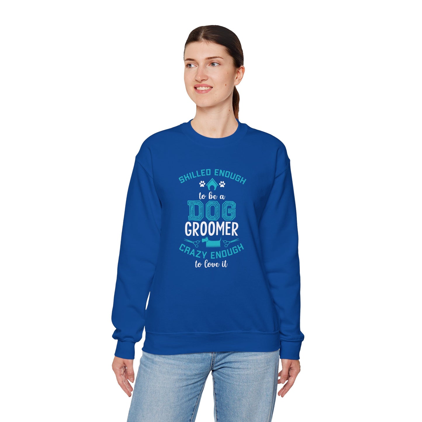 Skilled Enough to Be a Dog Groomer, Crazy Enough to Love It - Unisex Heavy Blend™ Crewneck Sweatshirt