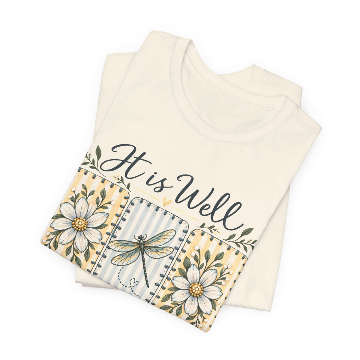 It Is Well With My Soul T-Shirt, Floral Dragonfly Christian Faith Tee - 14991