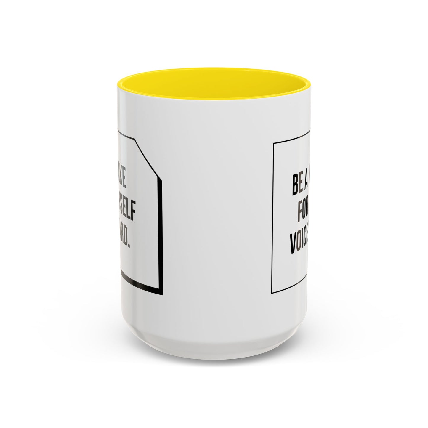 Make Yourself Heard - Accent Coffee Mug (11, 15oz) - 11187