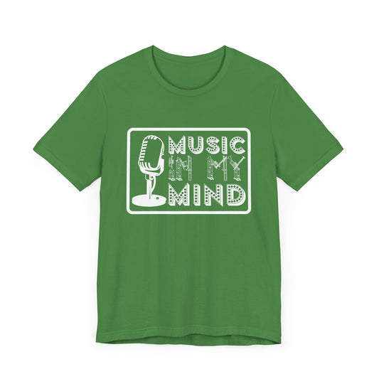 Music In My Mind - Unisex Jersey Short Sleeve Tee - 11726