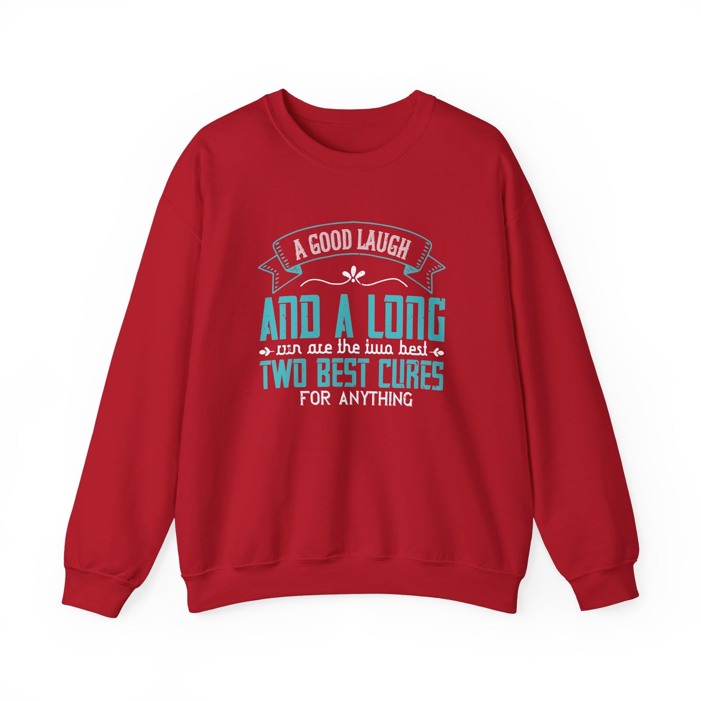 A Good Laugh & A Long Run Are The Best Two Cures For Anything - Unisex Heavy Blend™ Crewneck Sweatshirt