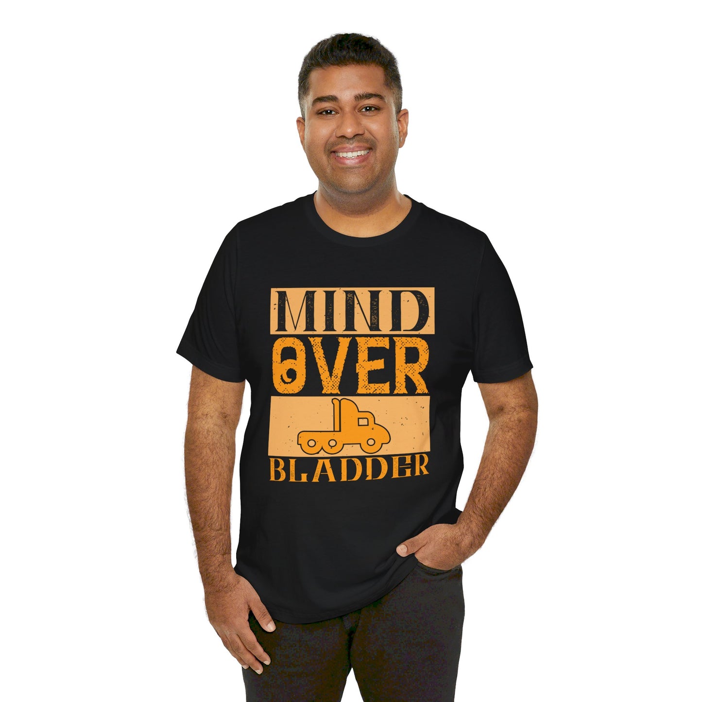 Mind Over Bladder - Unisex Jersey Short Sleeve Tee