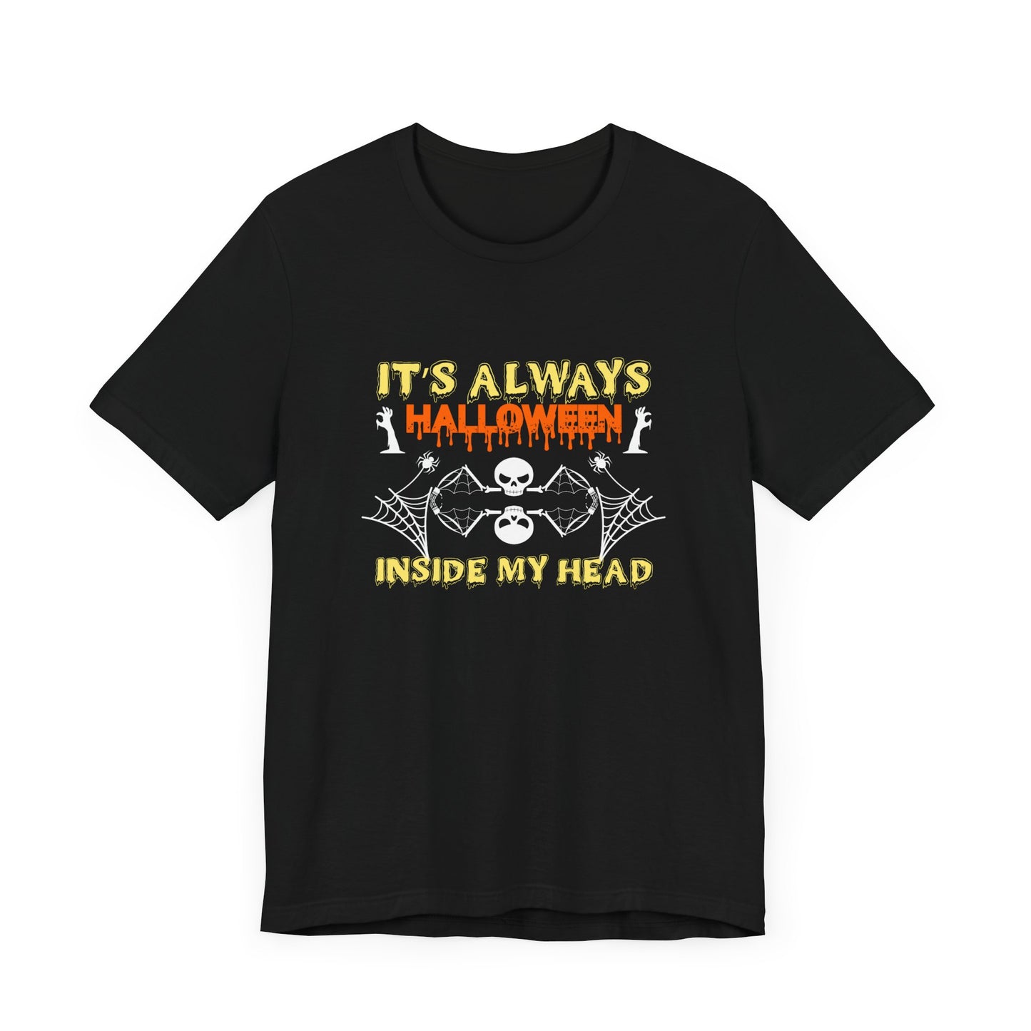 It's Always Halloween Inside My Head - Unisex Jersey Short Sleeve Tee