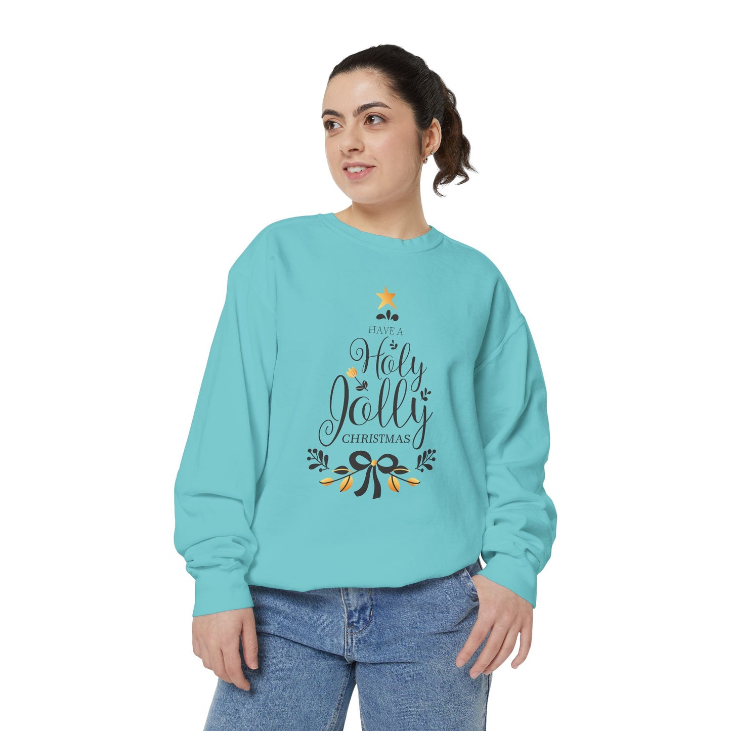 Have A Holly Jolly Christmas - Unisex Garment-Dyed Sweatshirt - 10237