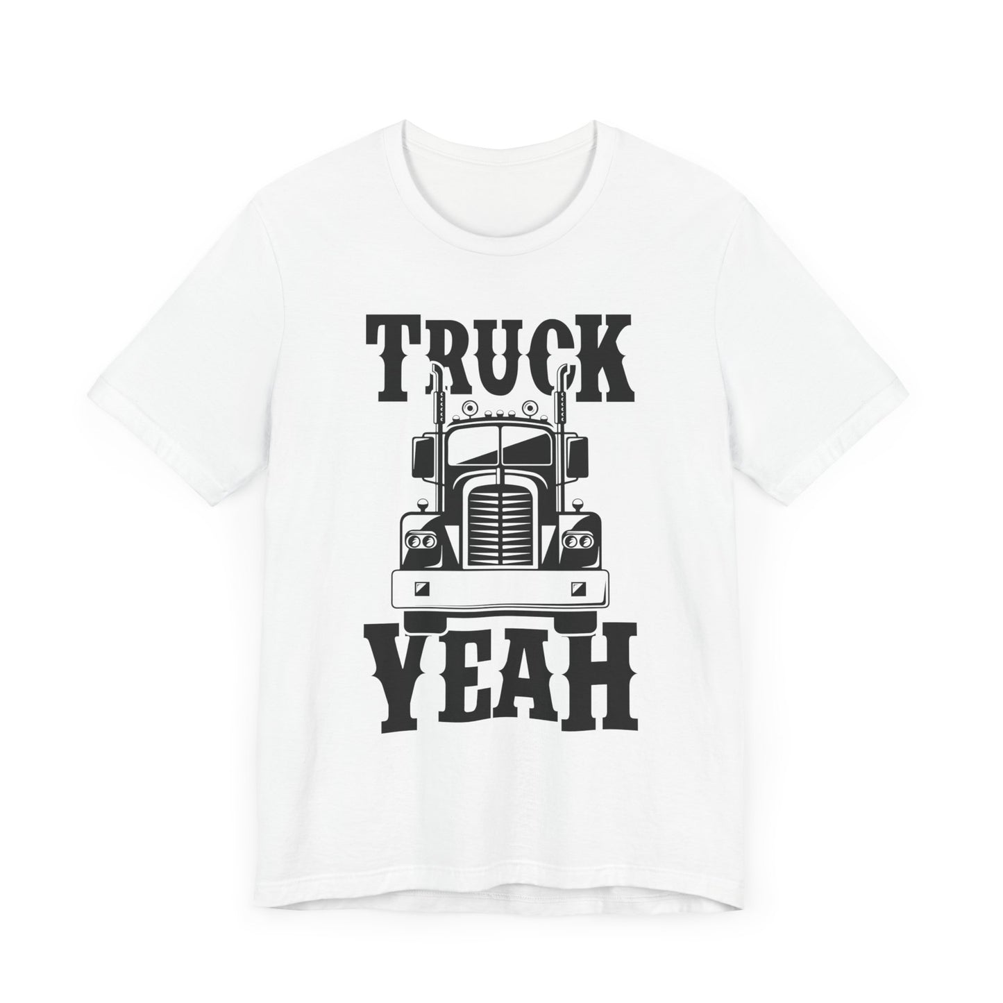 Truck, Yeah - Unisex Jersey Short Sleeve Tee