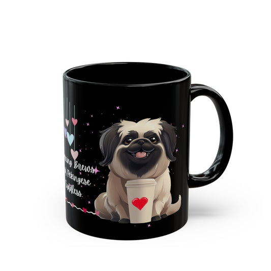 Morning Brews and Pekingese Cuddles - Black Mug (11oz, 15oz)