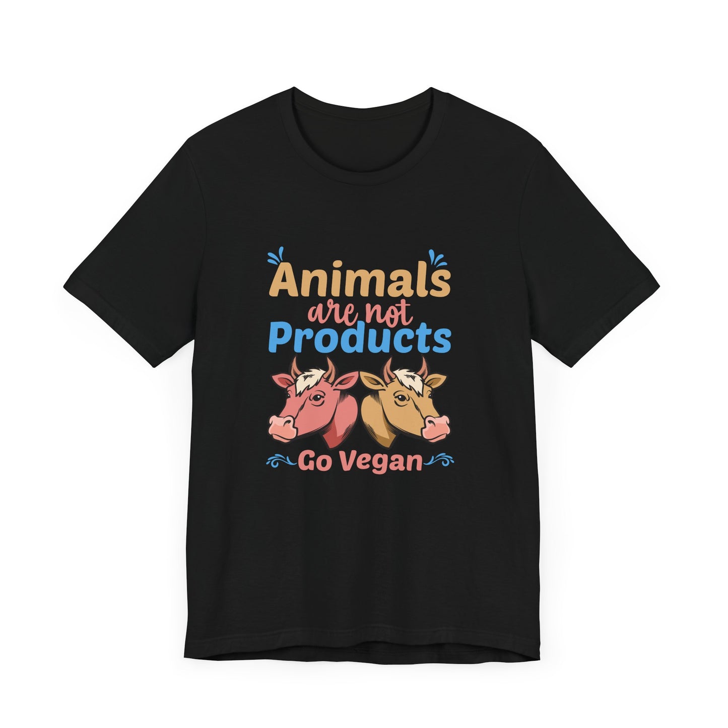 Vegan: Animals Are Not Products, Go Vegan - Unisex Jersey Short Sleeve Tee - 12353