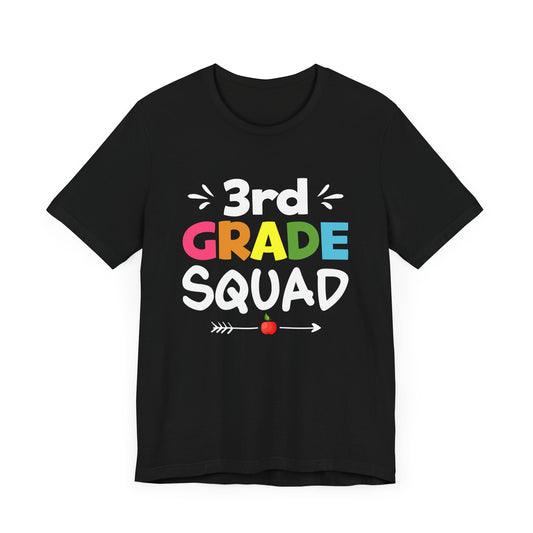 Teacher: 3rd Grade Squad - Unisex Jersey Short Sleeve Tee - 13441