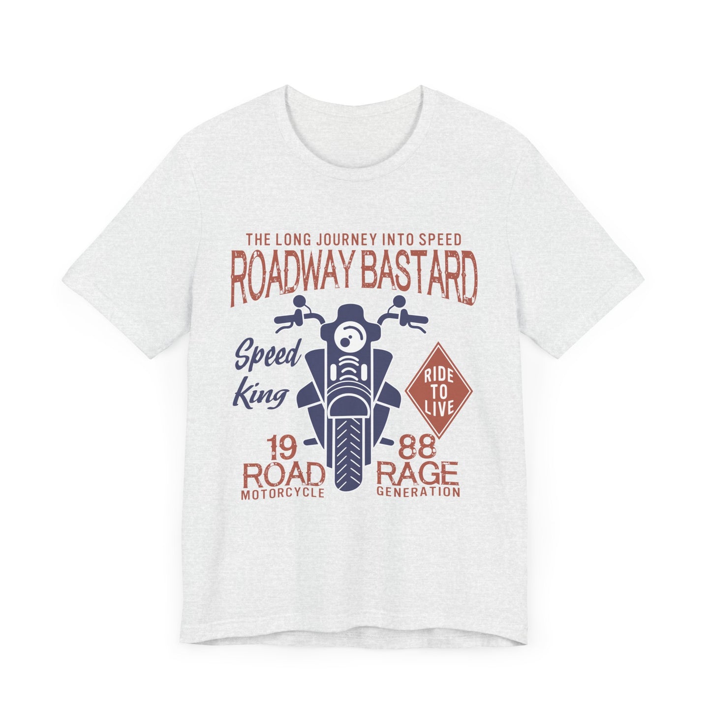 Roadway Bastard - Unisex Jersey Short Sleeve Tee - 13150