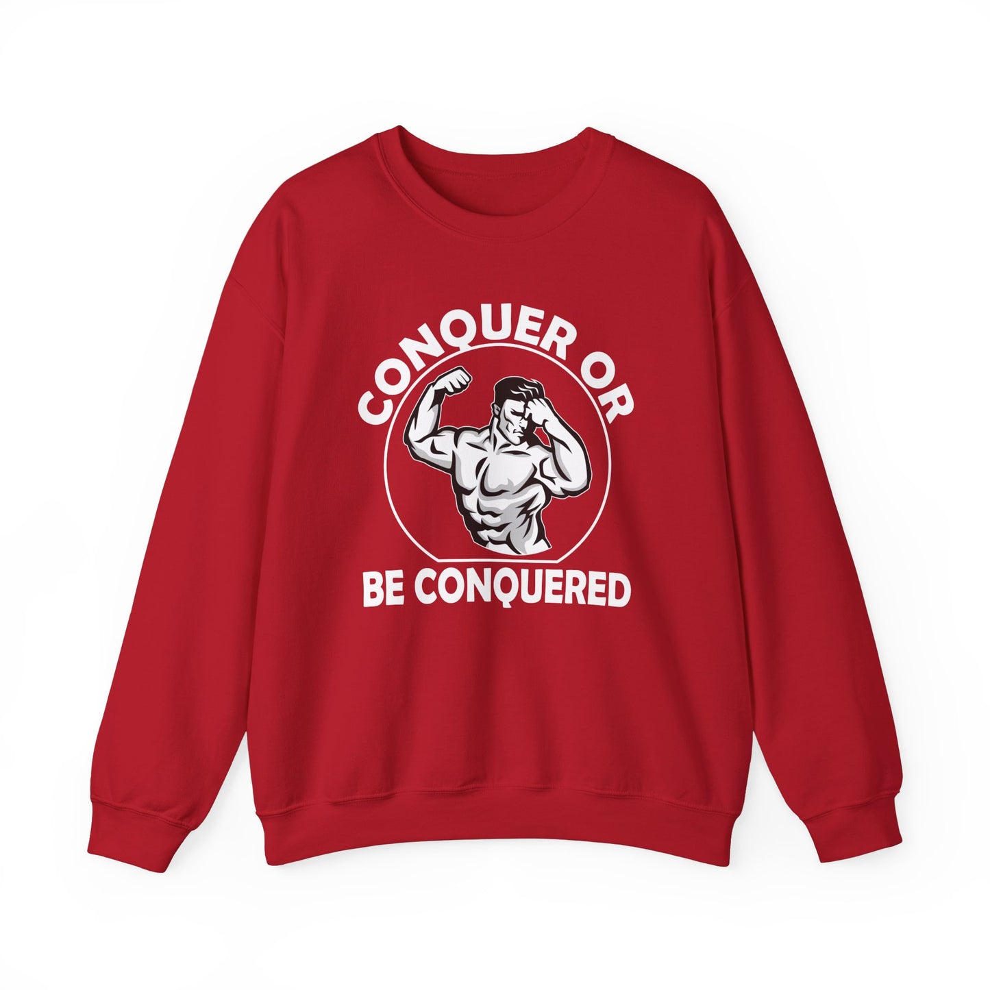 Conquer Or Be Conquered - Unisex Heavy Blend™ Crewneck Sweatshirt