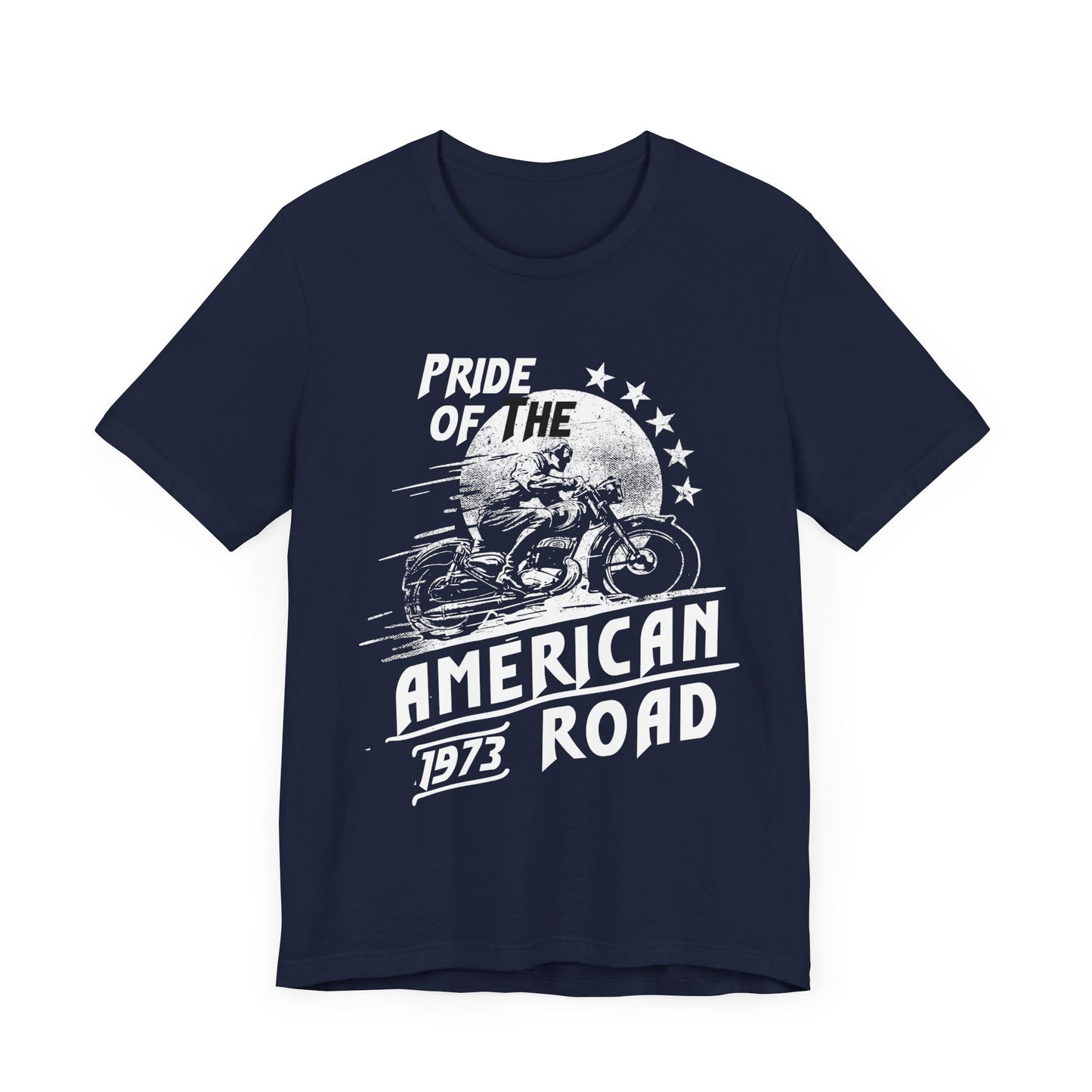 Pride Of The American Road - Unisex Jersey Short Sleeve Tee - 13404