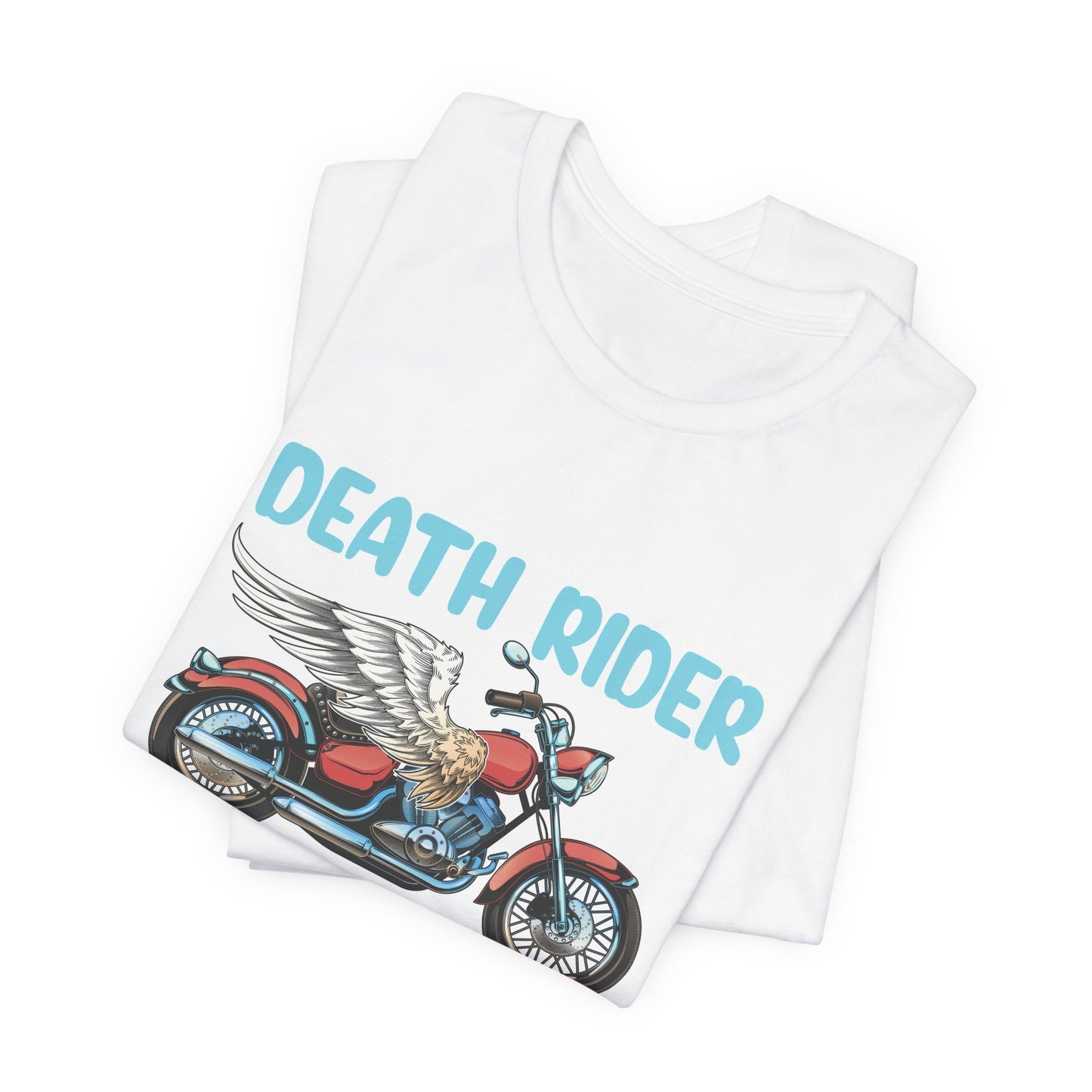 Death Rider, Live Fast and Ride  - Unisex Jersey Short Sleeve Tee