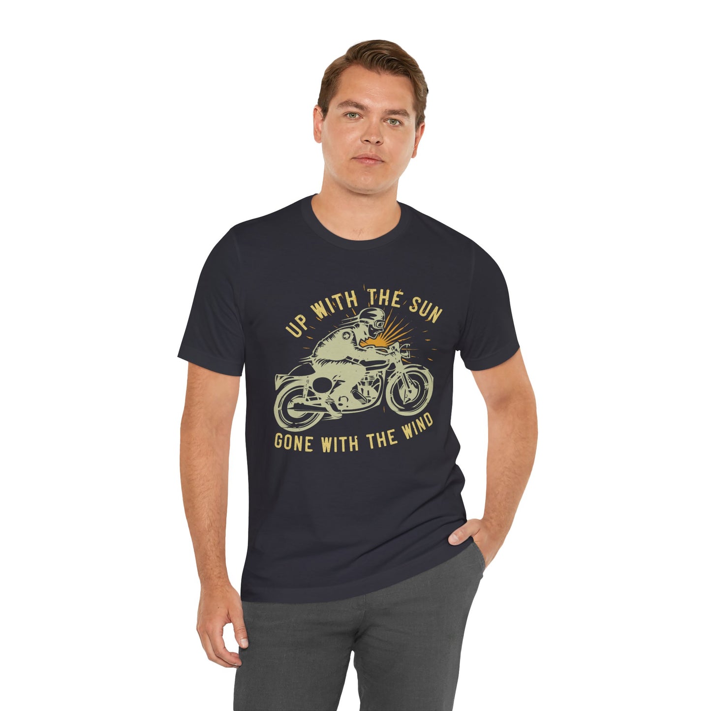 Up with the Sun, Gone with the Wind - Unisex Jersey Short Sleeve Tee - 13958