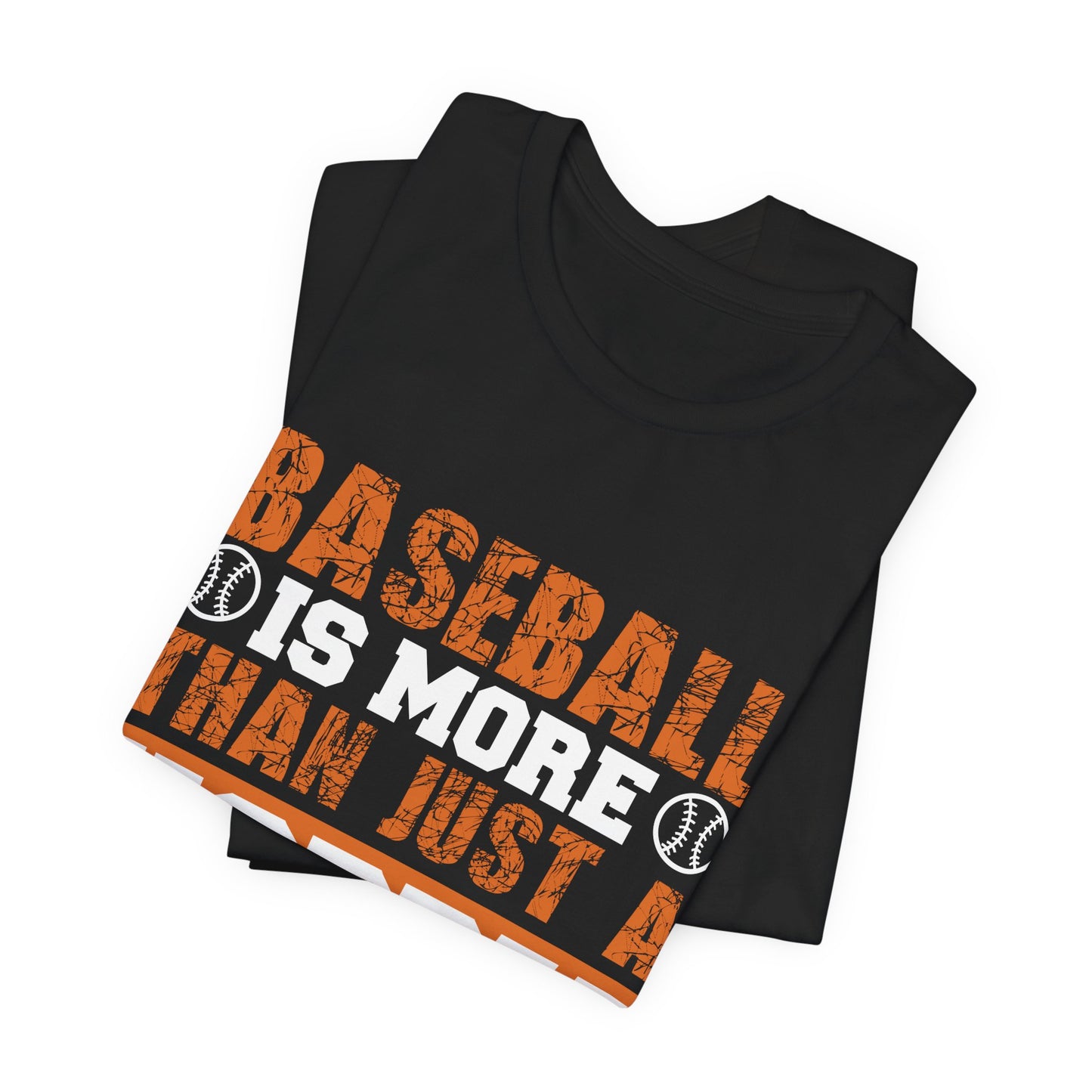 Baseball Is More Than Just A Hobby - Unisex Jersey Short Sleeve Tee - 13913