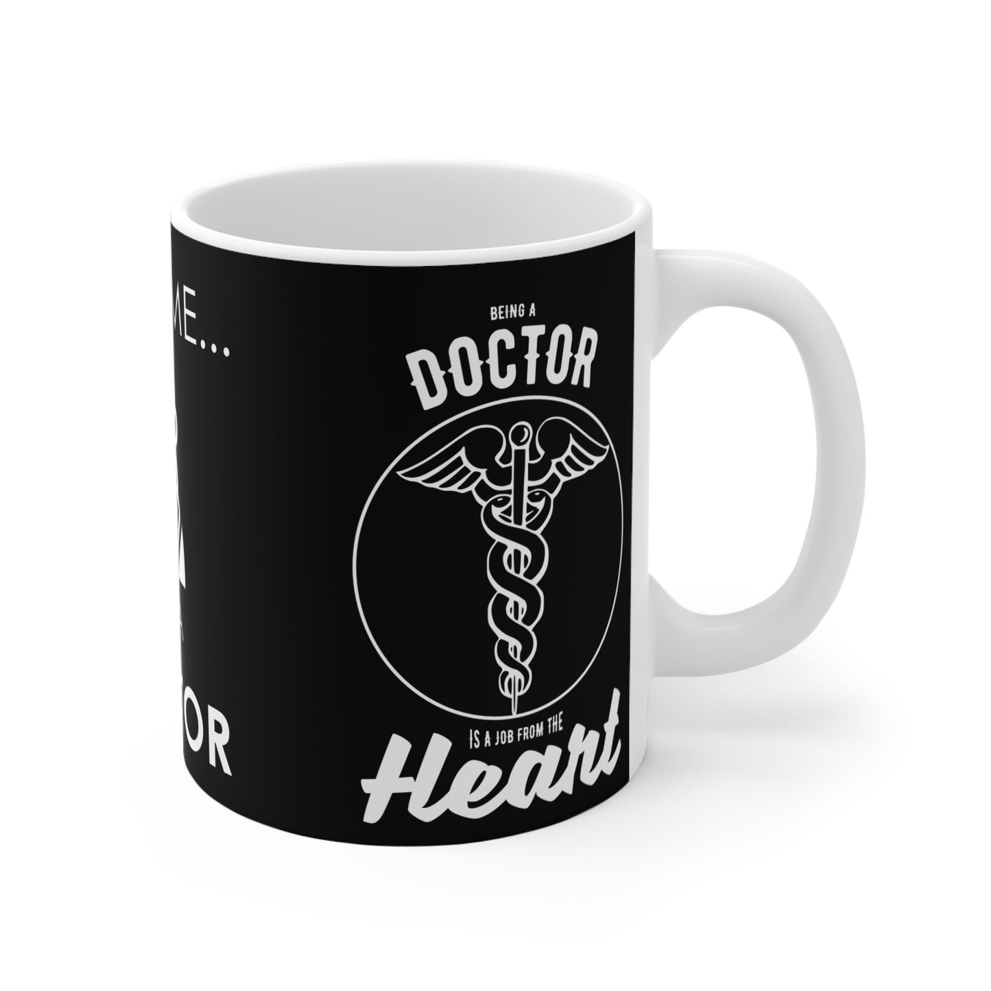 Trust Me, I Am A Doctor - Mug 11oz