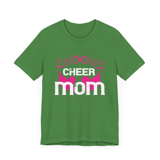 Cheer Mom - Unisex Jersey Short Sleeve Tee - 11540