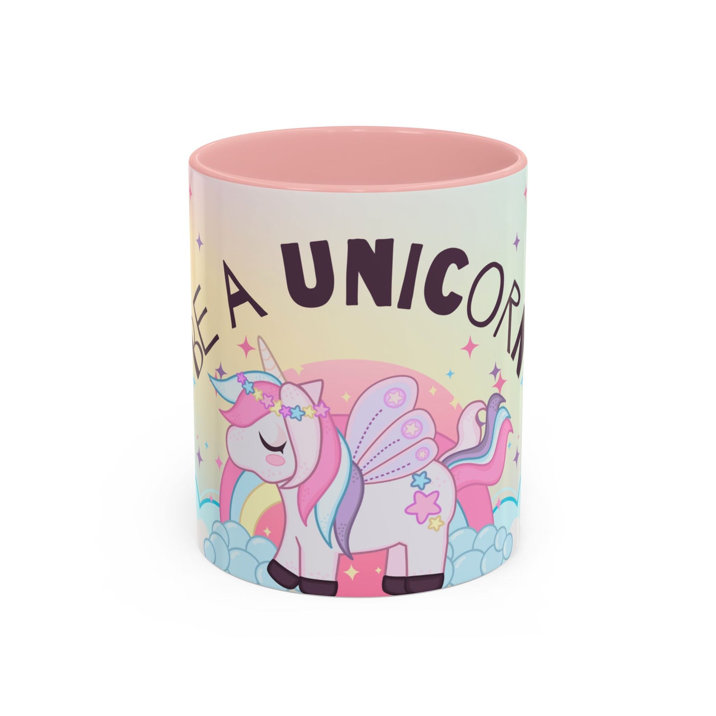 Be A Unicorn - Accent Coffee Mug (11, 15oz) - 11007