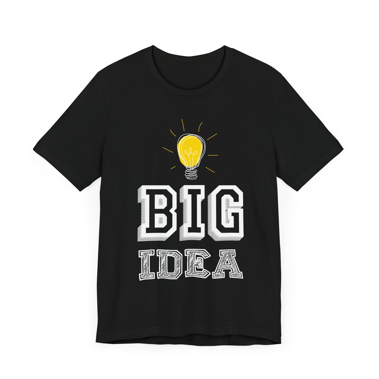 Motivational: Big Idea - Unisex Jersey Short Sleeve Tee - 12469