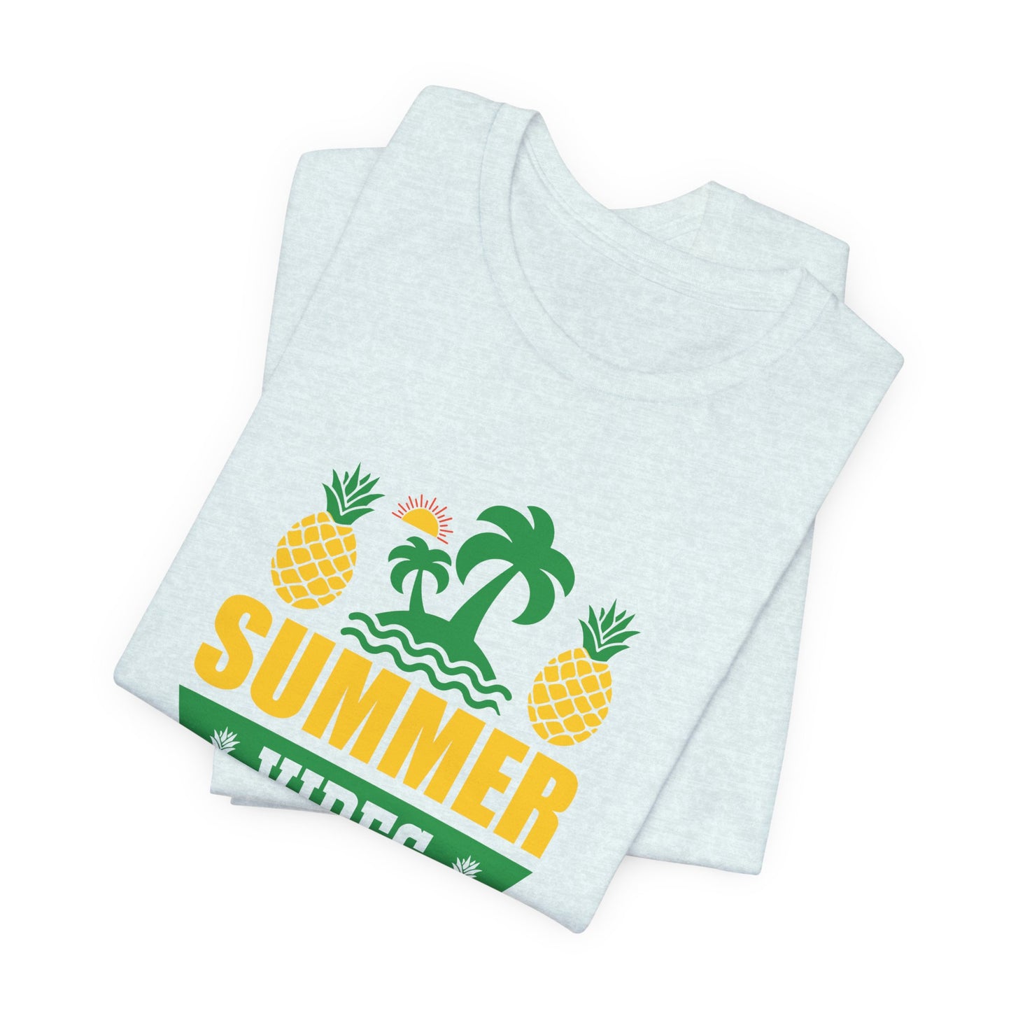 Summer Vibes Only- Unisex Jersey Short Sleeve Tee - 13187