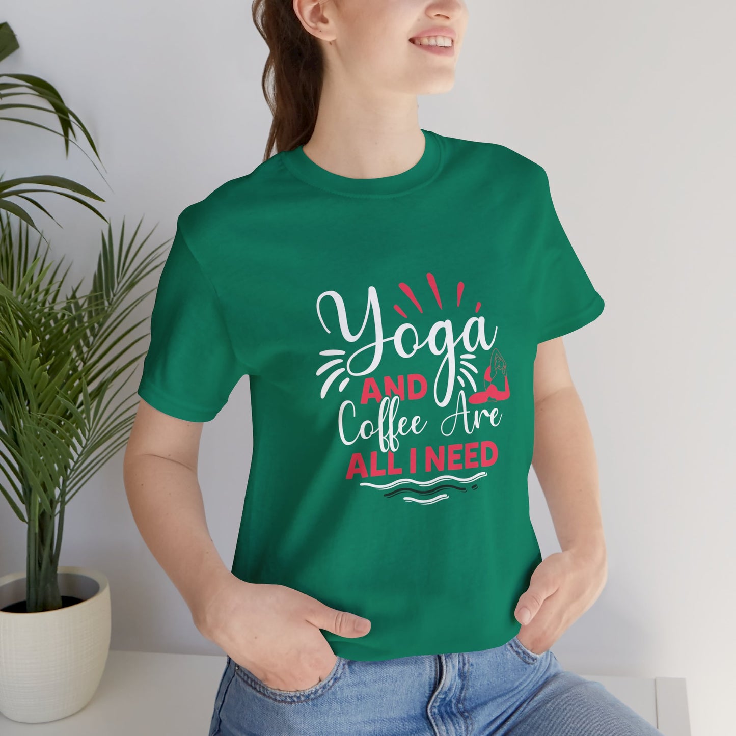 Yoga & Coffee Are All I Need - Unisex Jersey Short Sleeve Tee