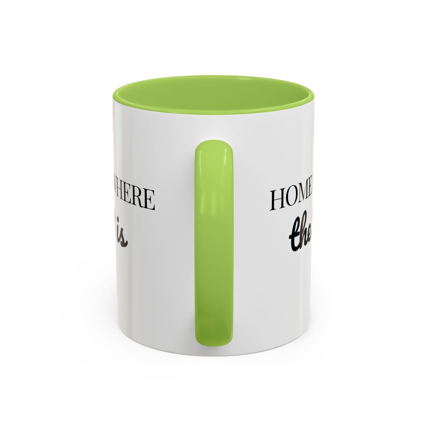 "Home is Where the Heart is" Coffee Mug —  Minimal Accent Ceramic Mug (11/15oz) - 14684
