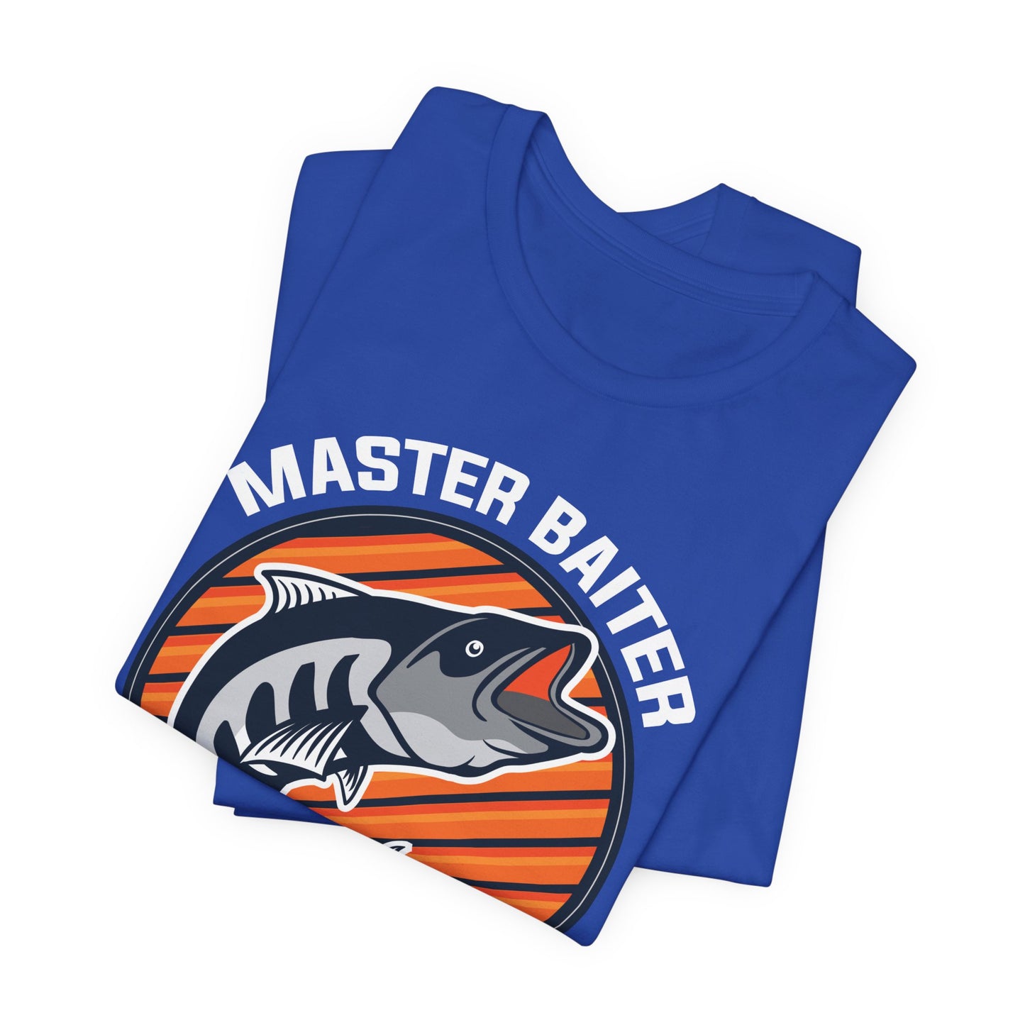Master Baiter, Need A Hand With That? - Unisex Jersey Short Sleeve Tee - 14137