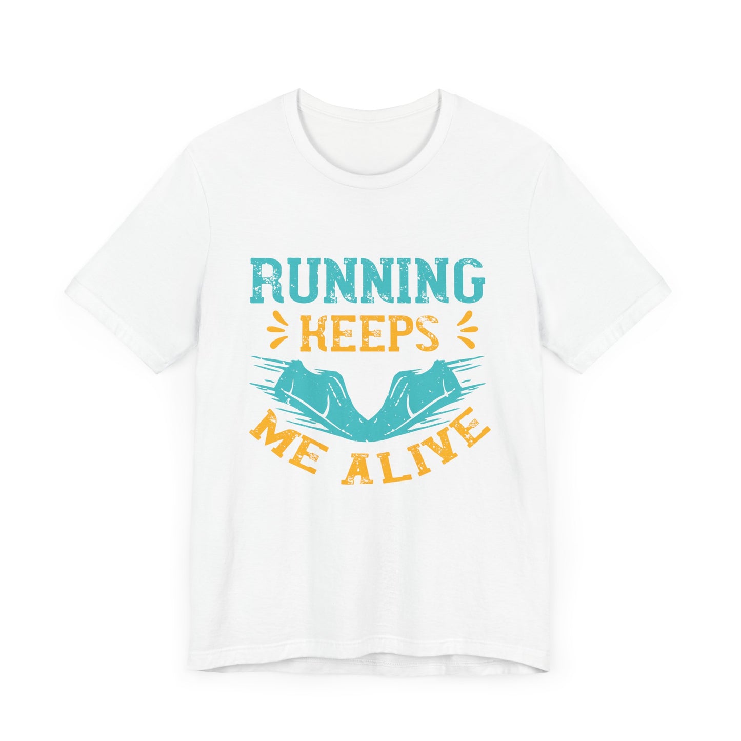 Running Keeps Me Alive - Unisex Jersey Short Sleeve Tee