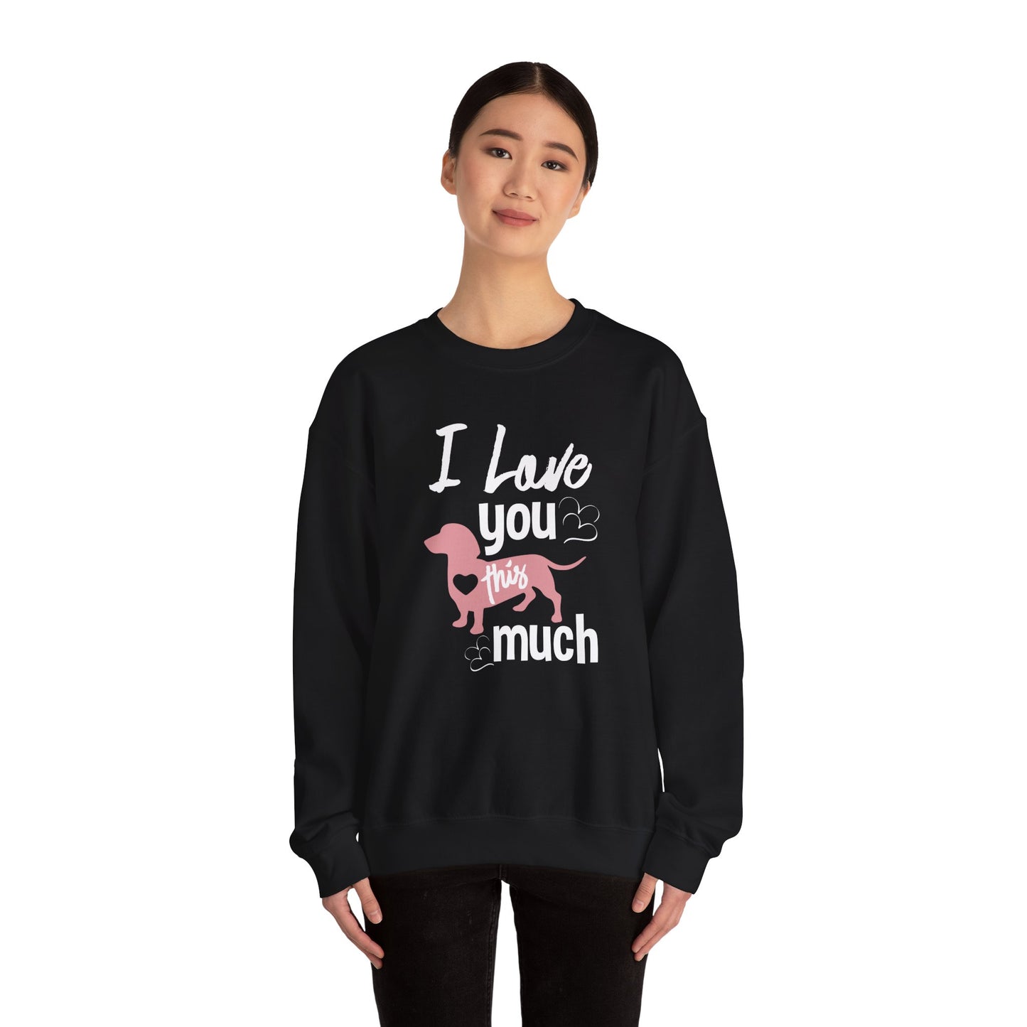 I Love You This Much, Doggy - Unisex Heavy Blend™ Crewneck Sweatshirt