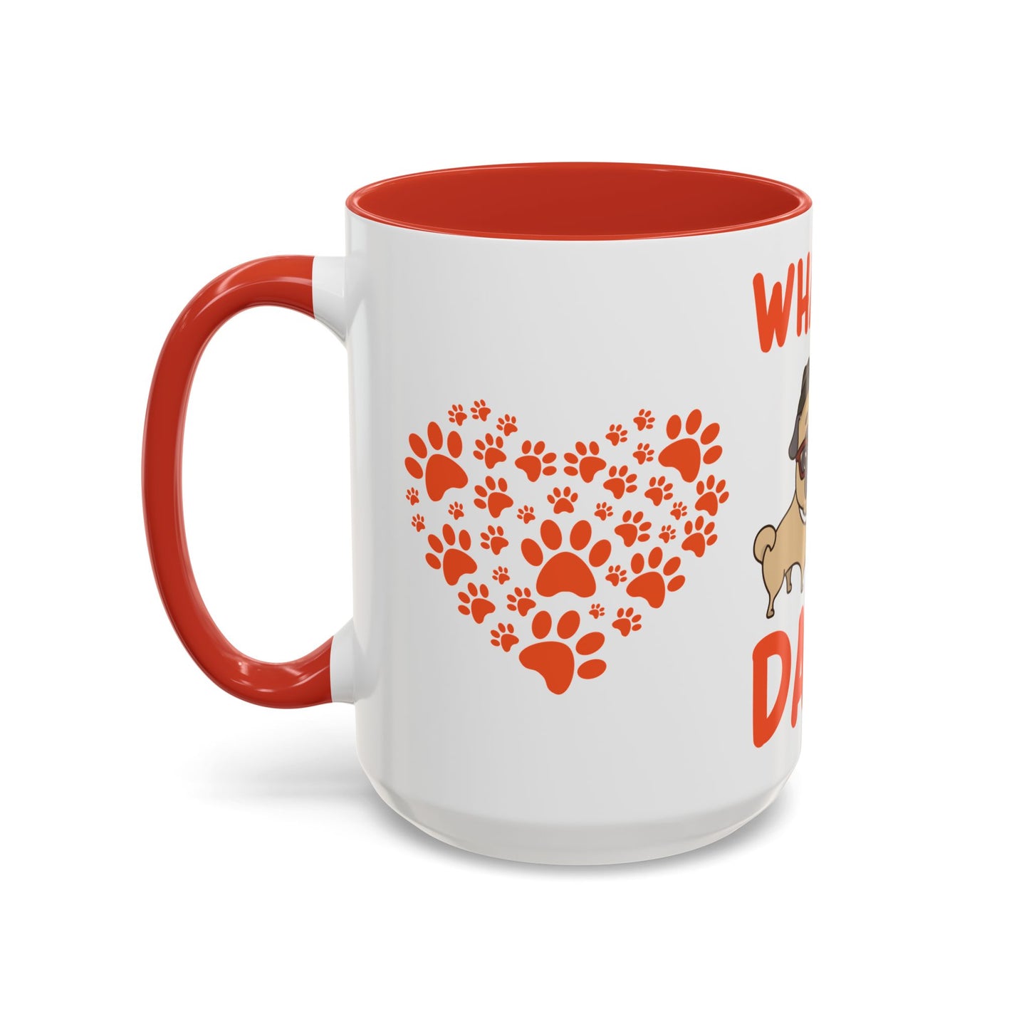 What up, Dawg - Accent Coffee Mug (11, 15oz)