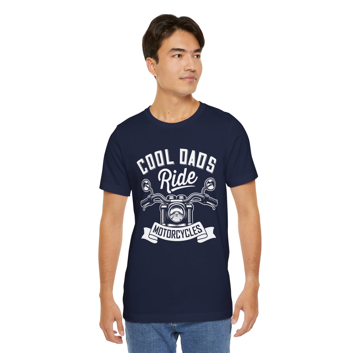 Cool Dads Ride Motorcycles - Unisex Jersey Short Sleeve Tee