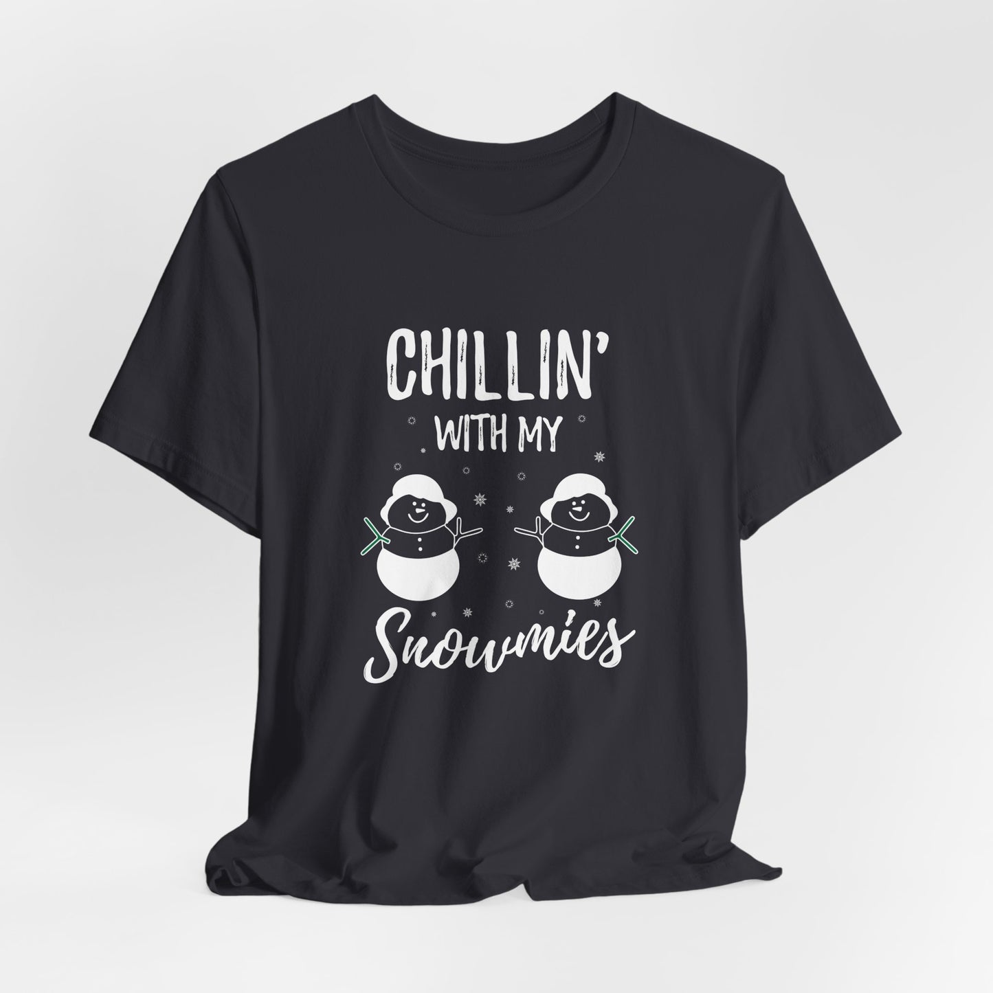 Christmas: Chillin With My Snowmies - Unisex Jersey Short Sleeve Tee - 11995