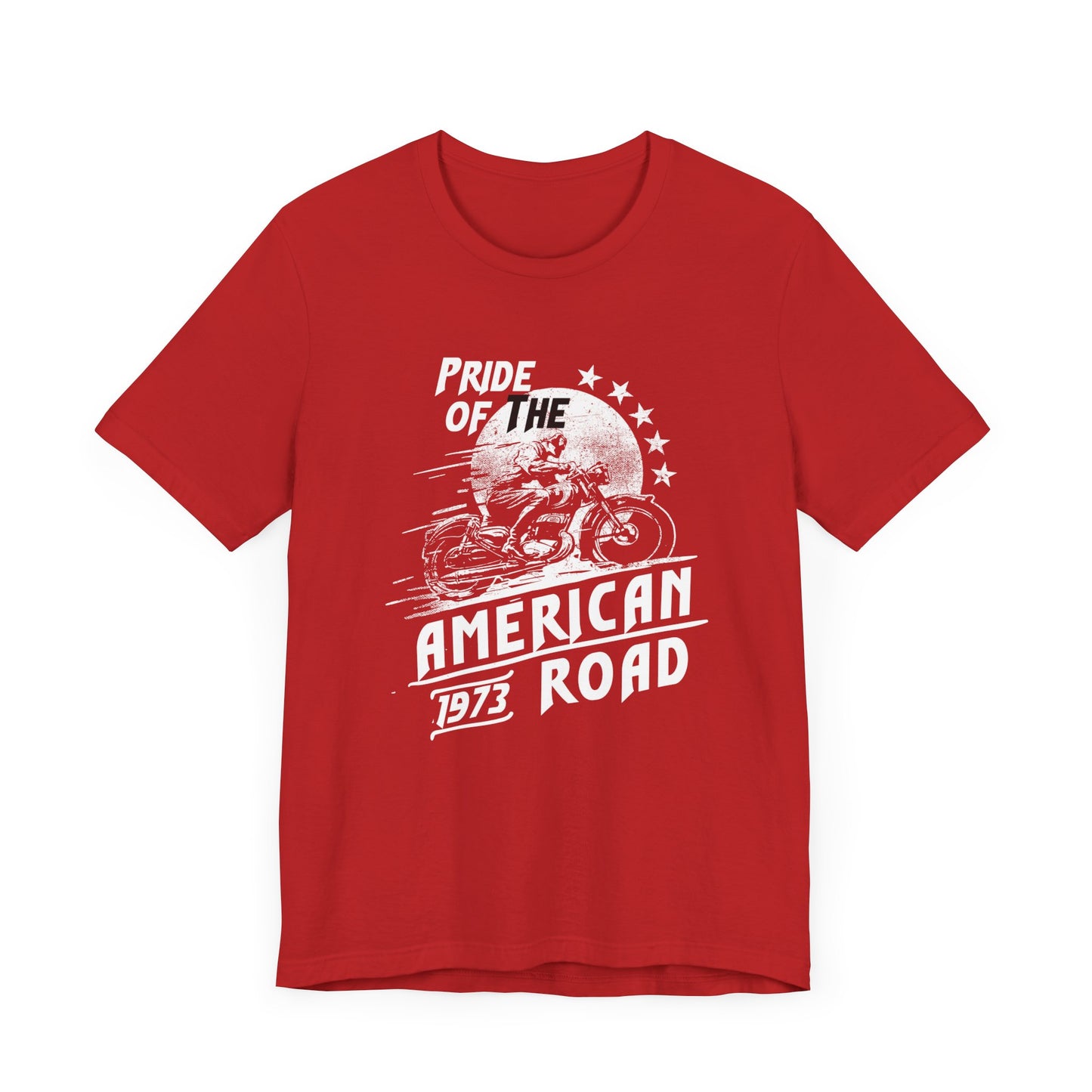 Pride Of The American Road - Unisex Jersey Short Sleeve Tee