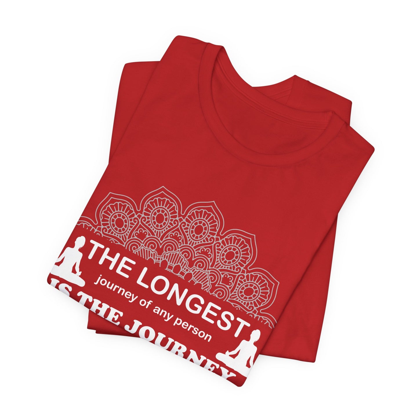 Yoga: The Longest Journey Of Any Person Is The Journey Inward - Unisex Jersey Short Sleeve Tee - 12156