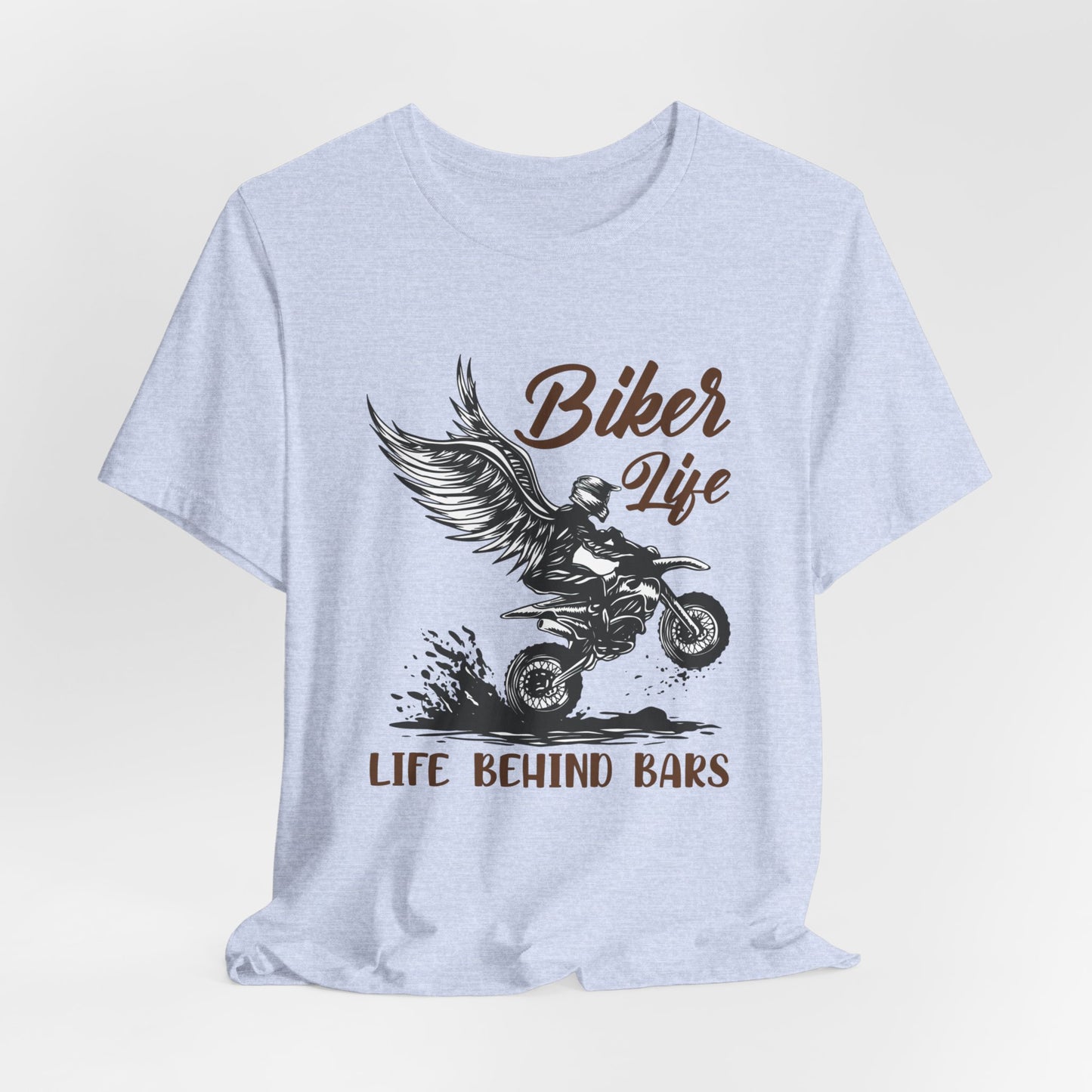 Biker Life, Life Behind Bars - Unisex Jersey Short Sleeve Tee