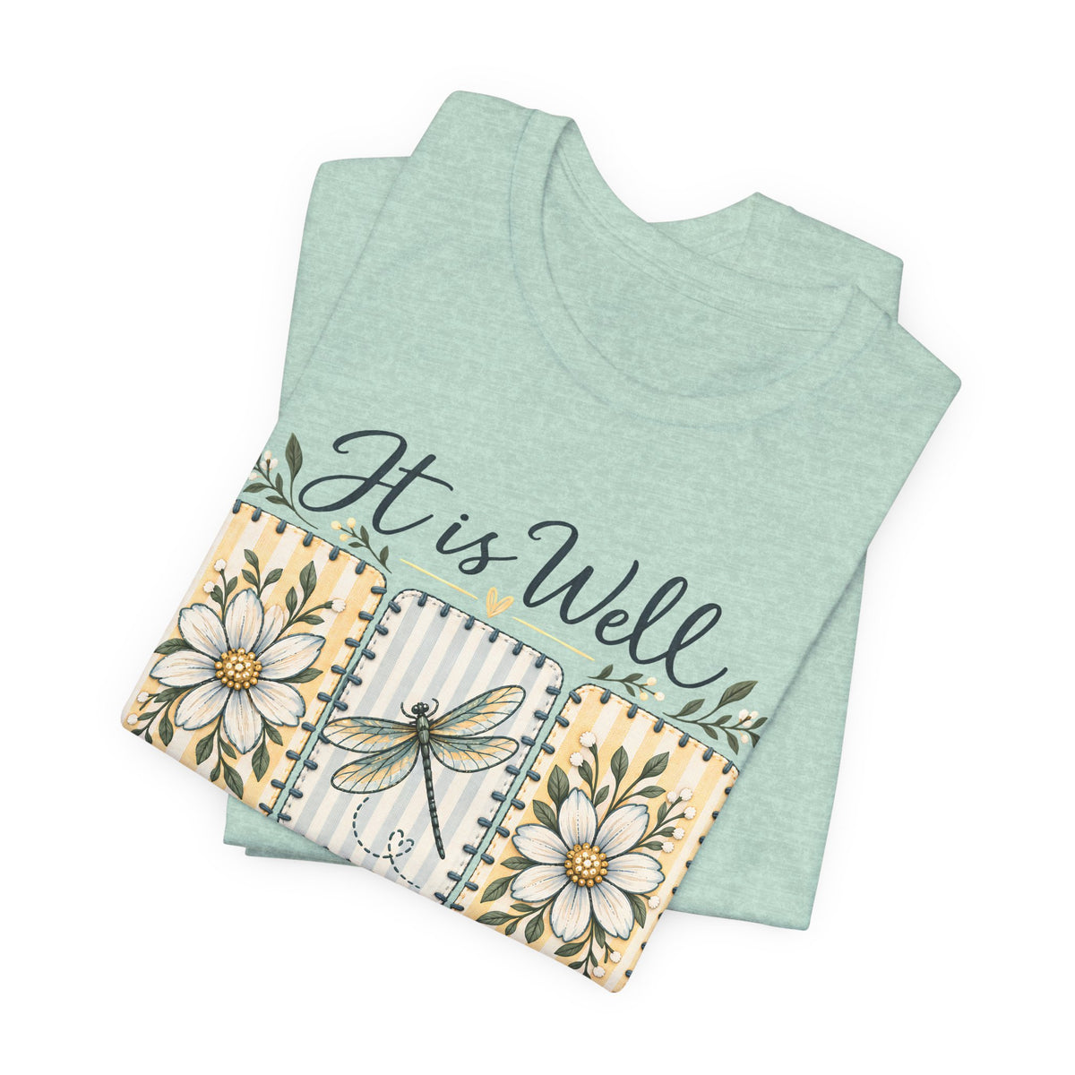 It Is Well With My Soul T-Shirt, Floral Dragonfly Christian Faith Tee - 14991
