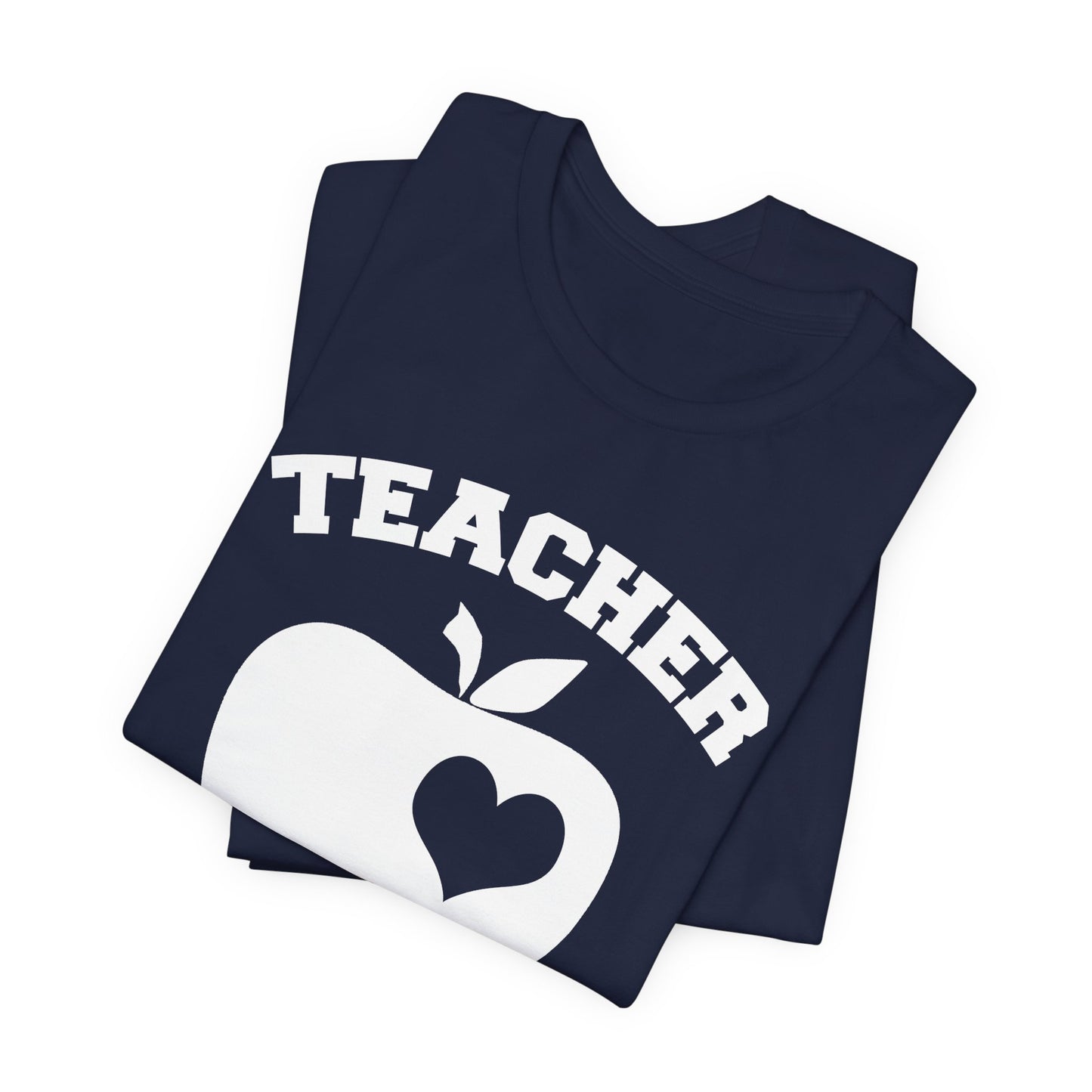 Teacher: It Takes A Big Heart To Help Shape Little Minds - Unisex Jersey Short Sleeve Tee - 13392