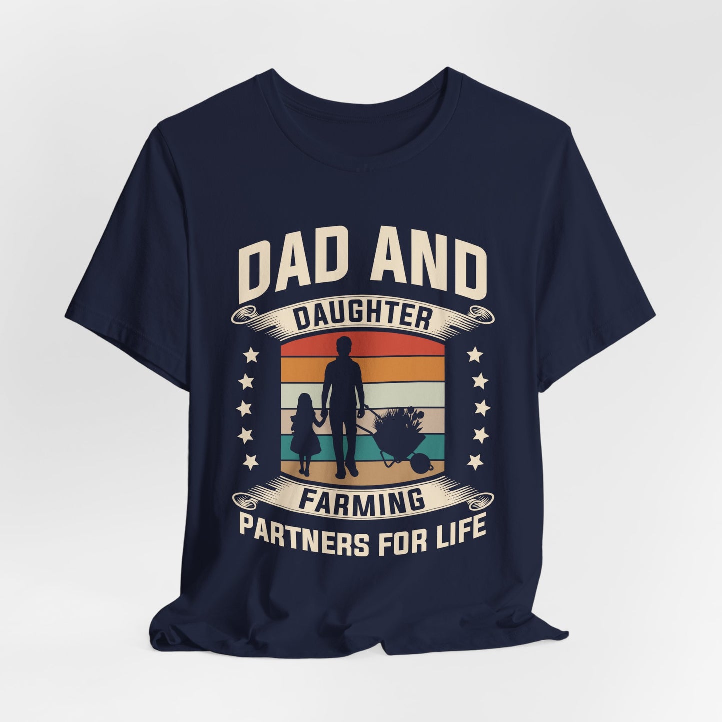 Dad & Daughter, Farming Partners For Life - Unisex Jersey Short Sleeve Tee - 13730