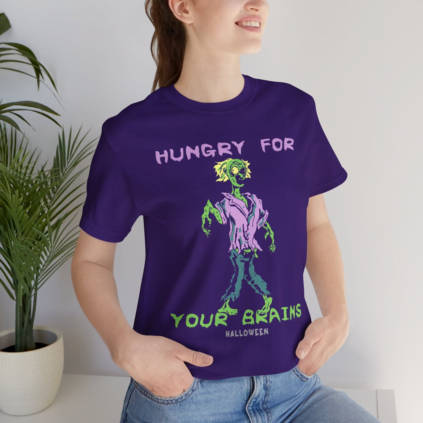 Halloween: Hungry Your Brains - Unisex Jersey Short Sleeve Tee - 12659