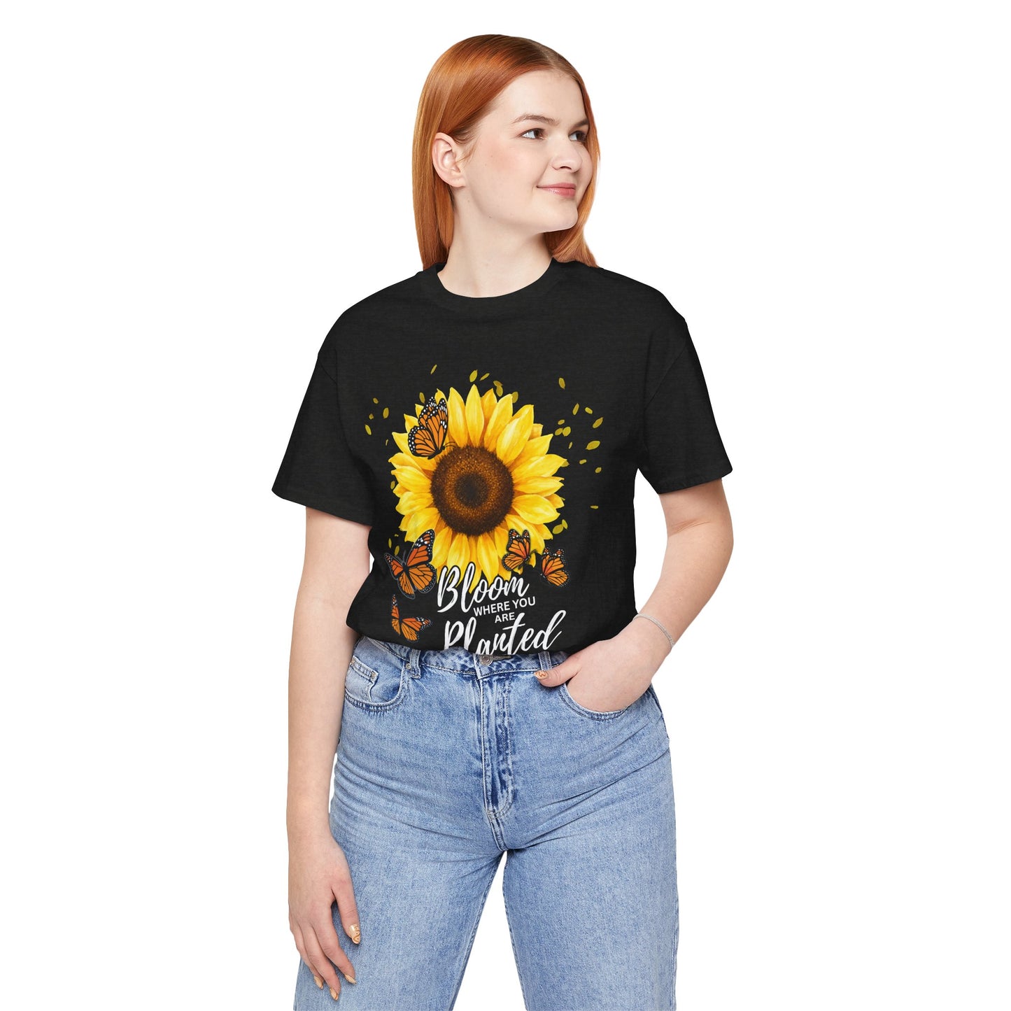 Sunflower Bloom Where You Are Planted Tee - 14920
